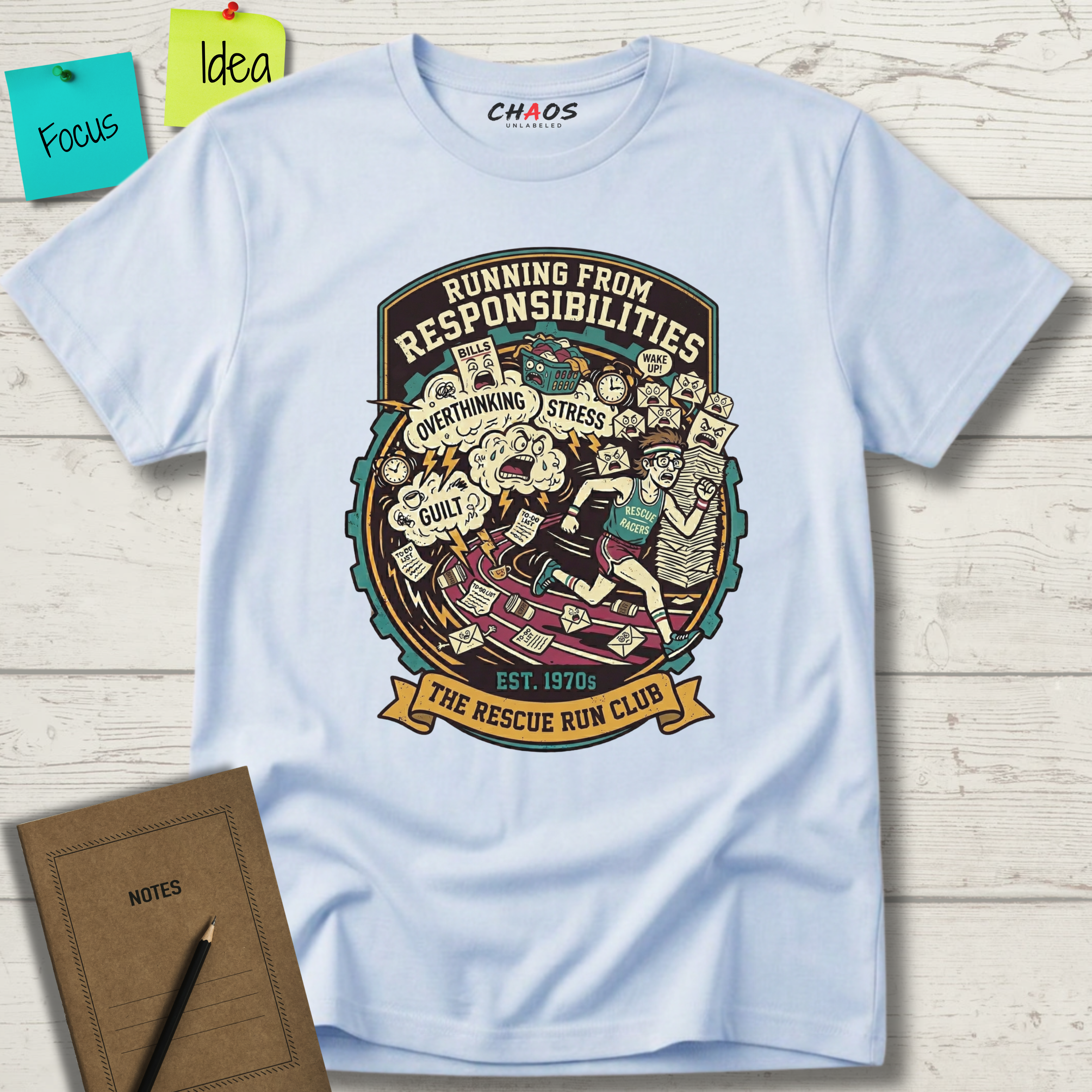 Running From Responsibilities. The Rescue Run Club T-Shirt