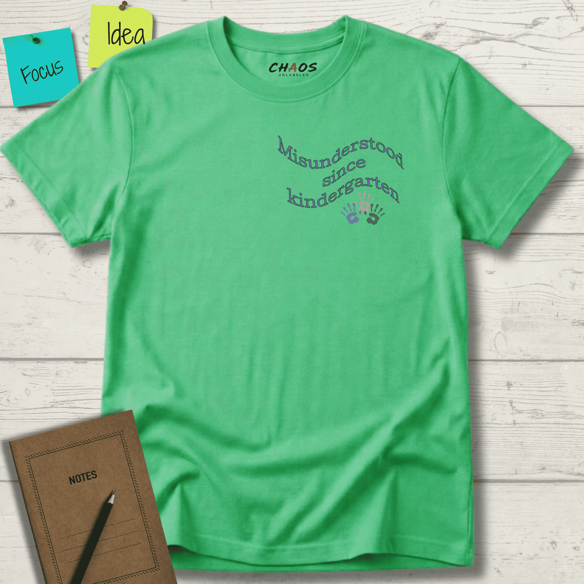MISUNDERSTOOD SINCE KINDERGARTEN T-SHIRT