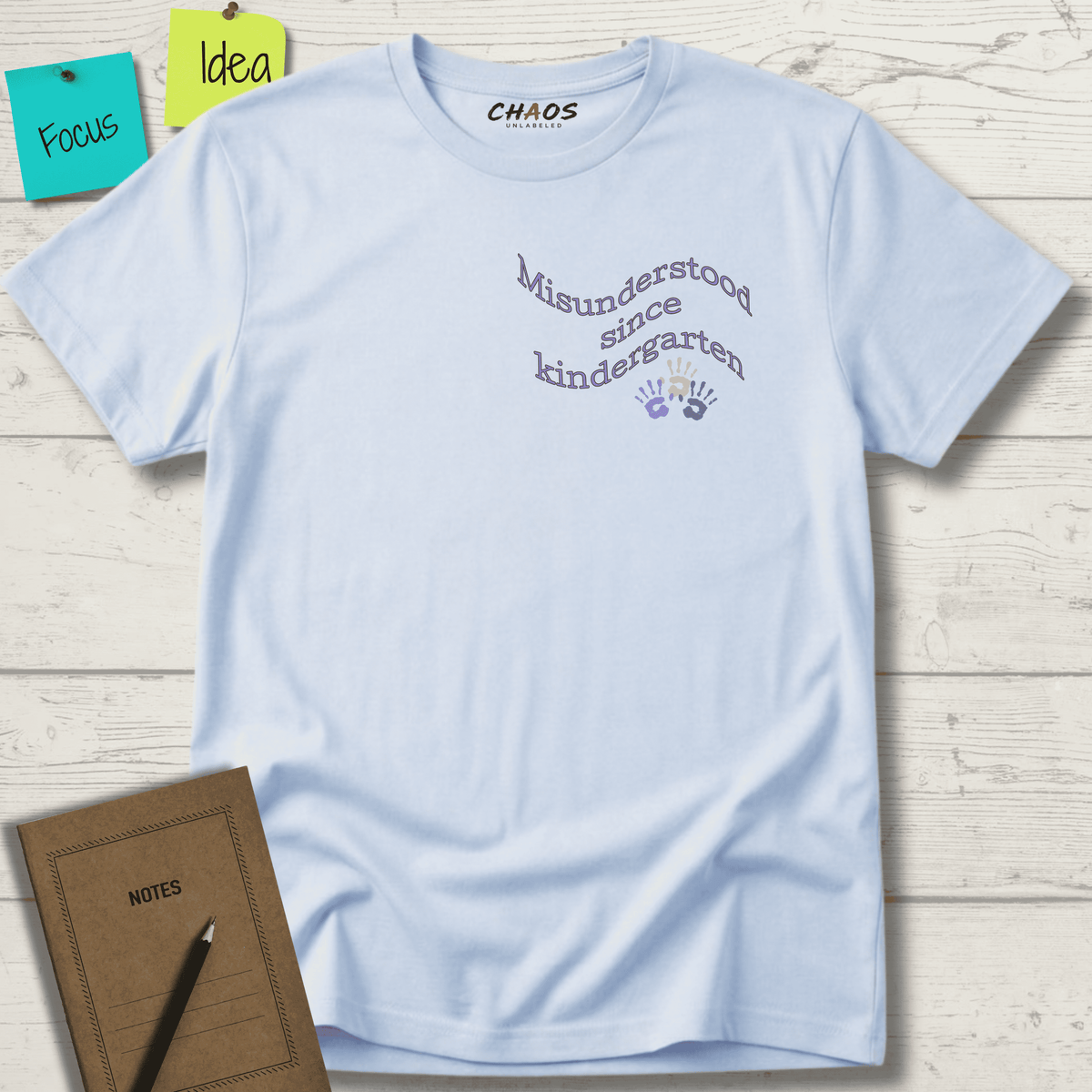 MISUNDERSTOOD SINCE KINDERGARTEN T-SHIRT