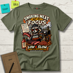 SMOKING MEAT NOT MY FOCUS T-SHIRT