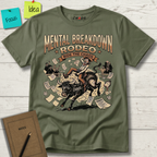 Mental Breakdown Rodeo. Ride the Chaos T-Shirt