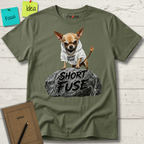 SHORT FUSE CHIHUAHUA T-SHIRT