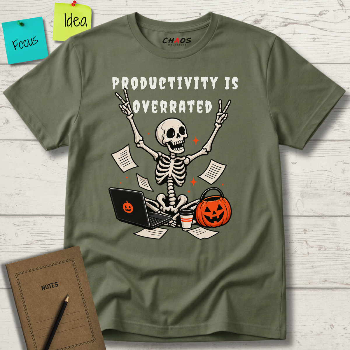 PRODUCTIVITY IS OVERRATED T-SHIRT
