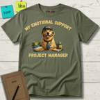 My Emotional Support Project Manager T-Shirt