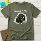 LEAVE ME ALONE SOCIAL BATTERY HIBERNATION T-SHIRT