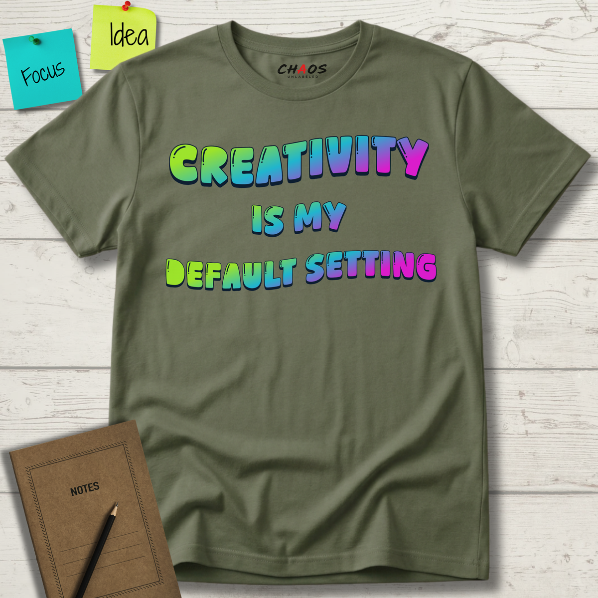 Creativity is my Default Setting T-Shirt