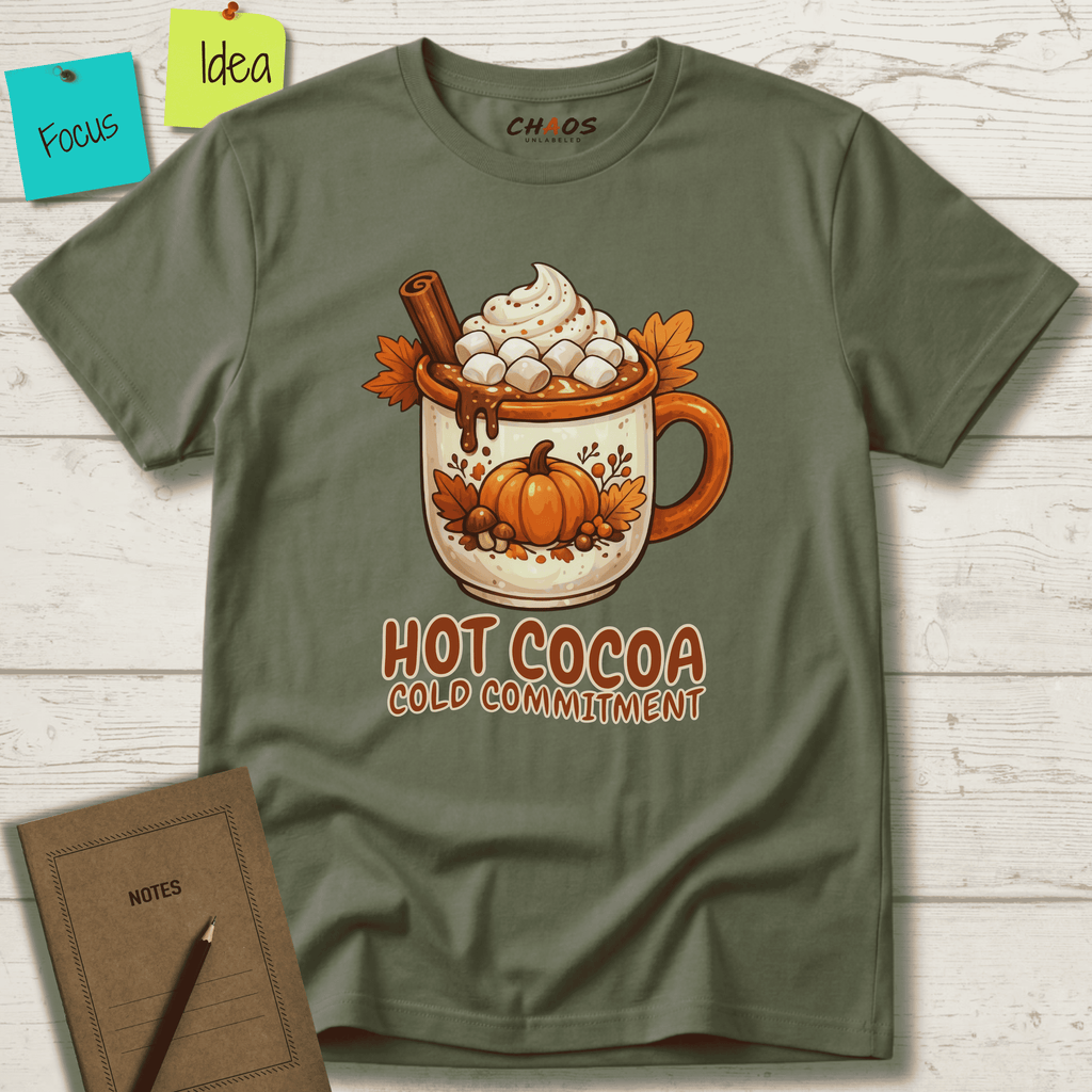 HOT COCOA COLD COMMITMENT T-SHIRT