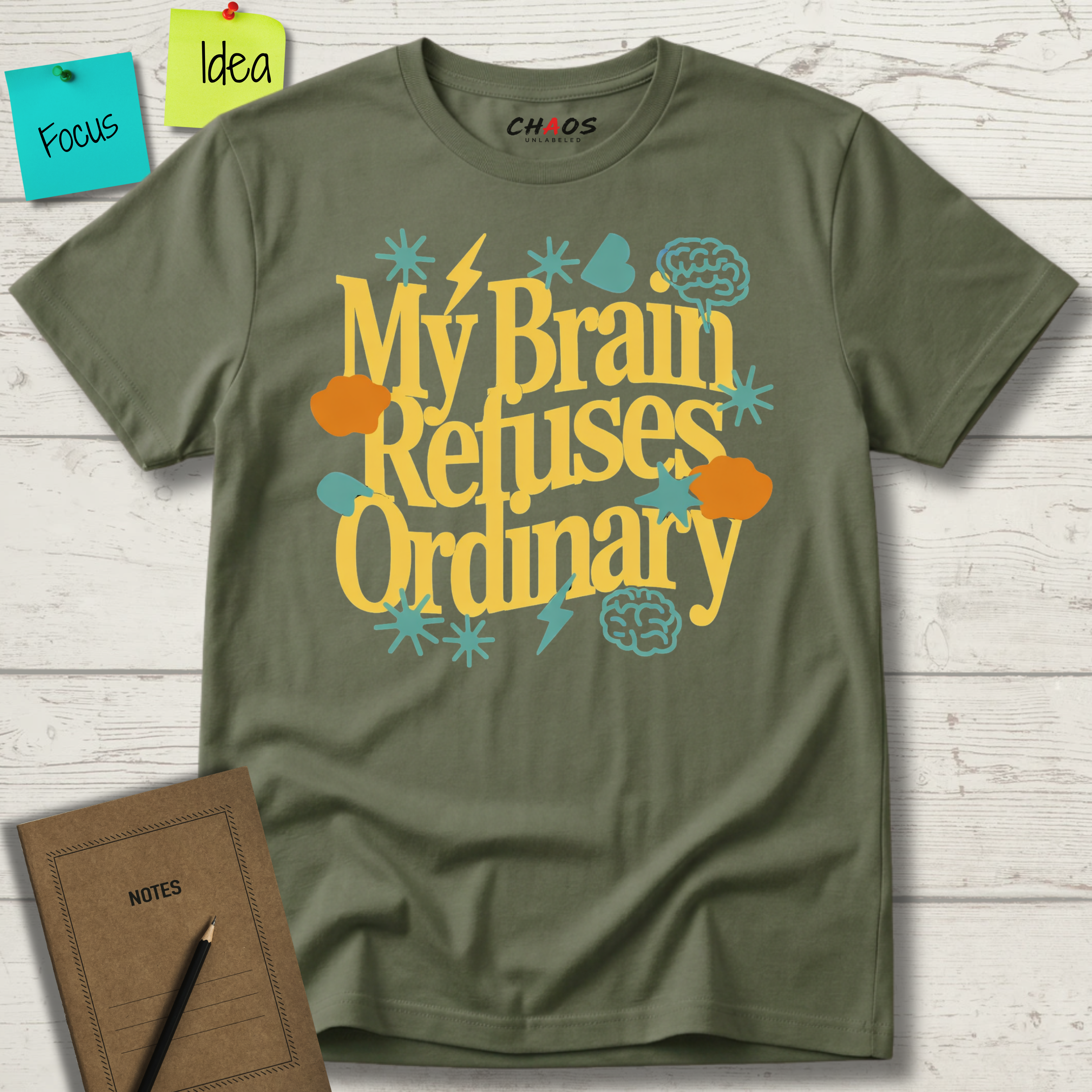 My Brain Refuses Ordinary T-Shirt