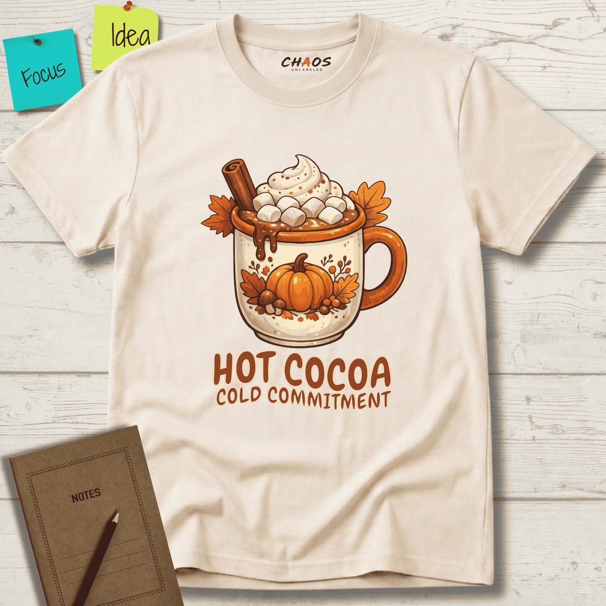 HOT COCOA COLD COMMITMENT T-SHIRT