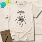 EIGHT LEGS ZERO PATIENCE T-SHIRT
