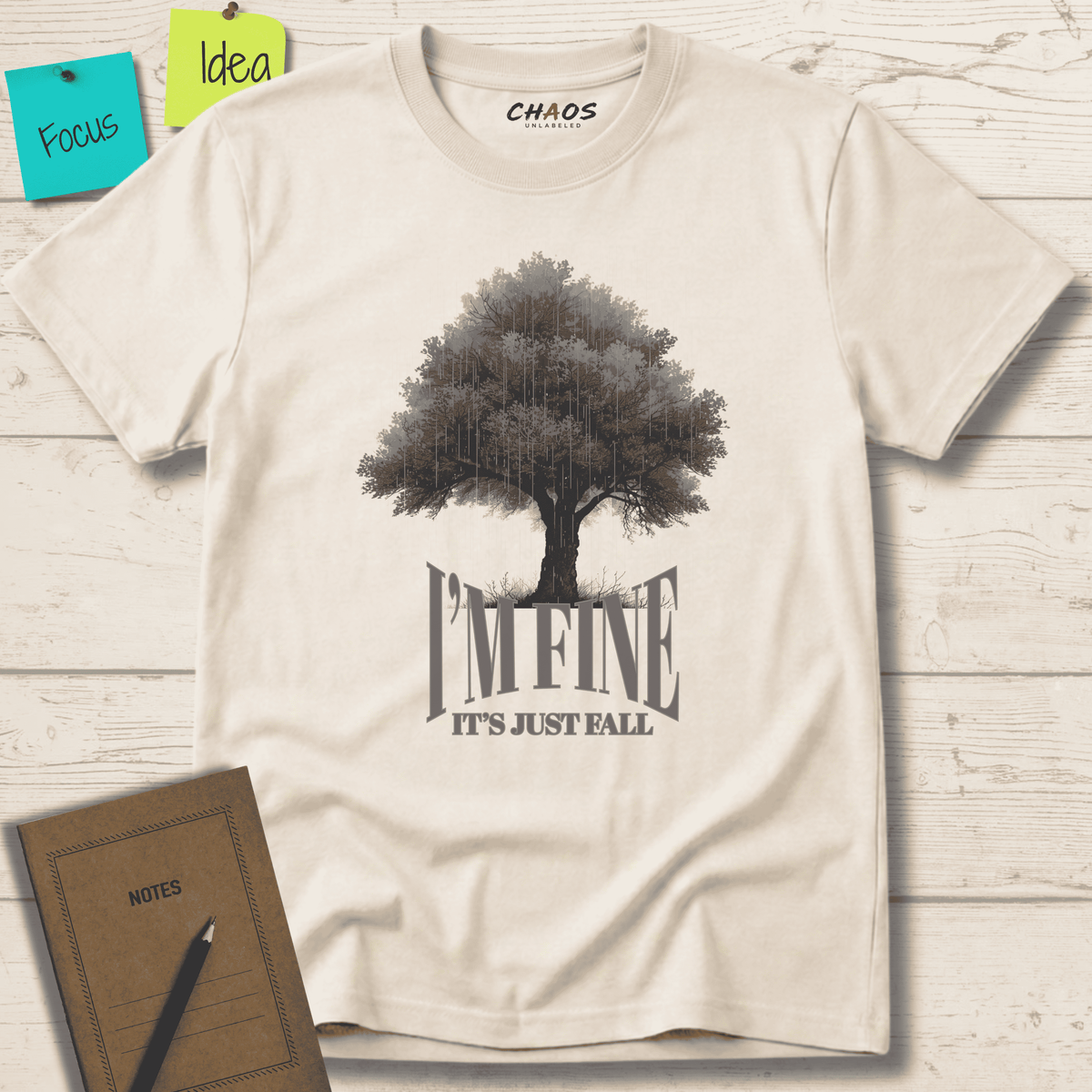 I’M FINE IT'S JUST FALL T-SHIRT