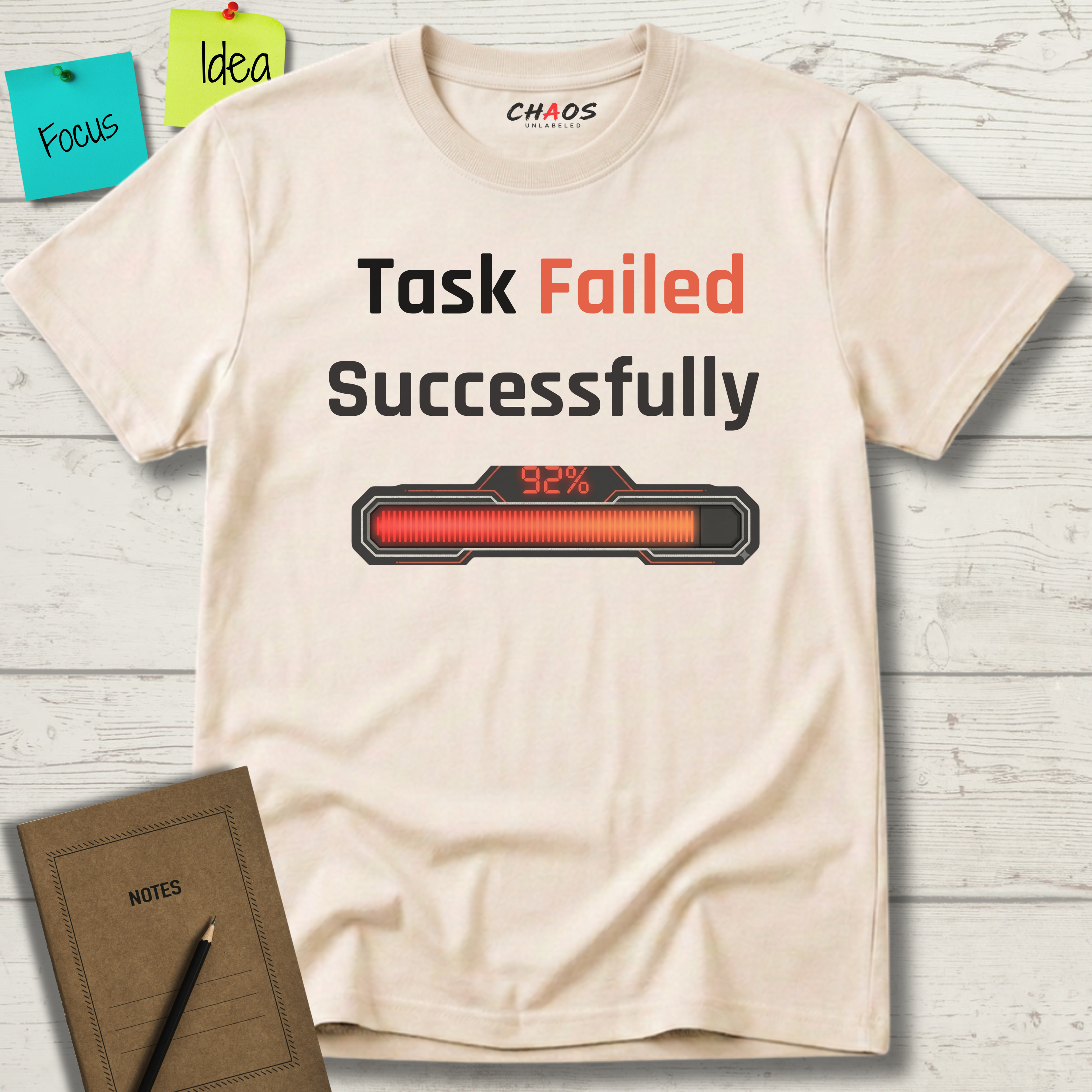 Task Failed Succesfully T-Shirt