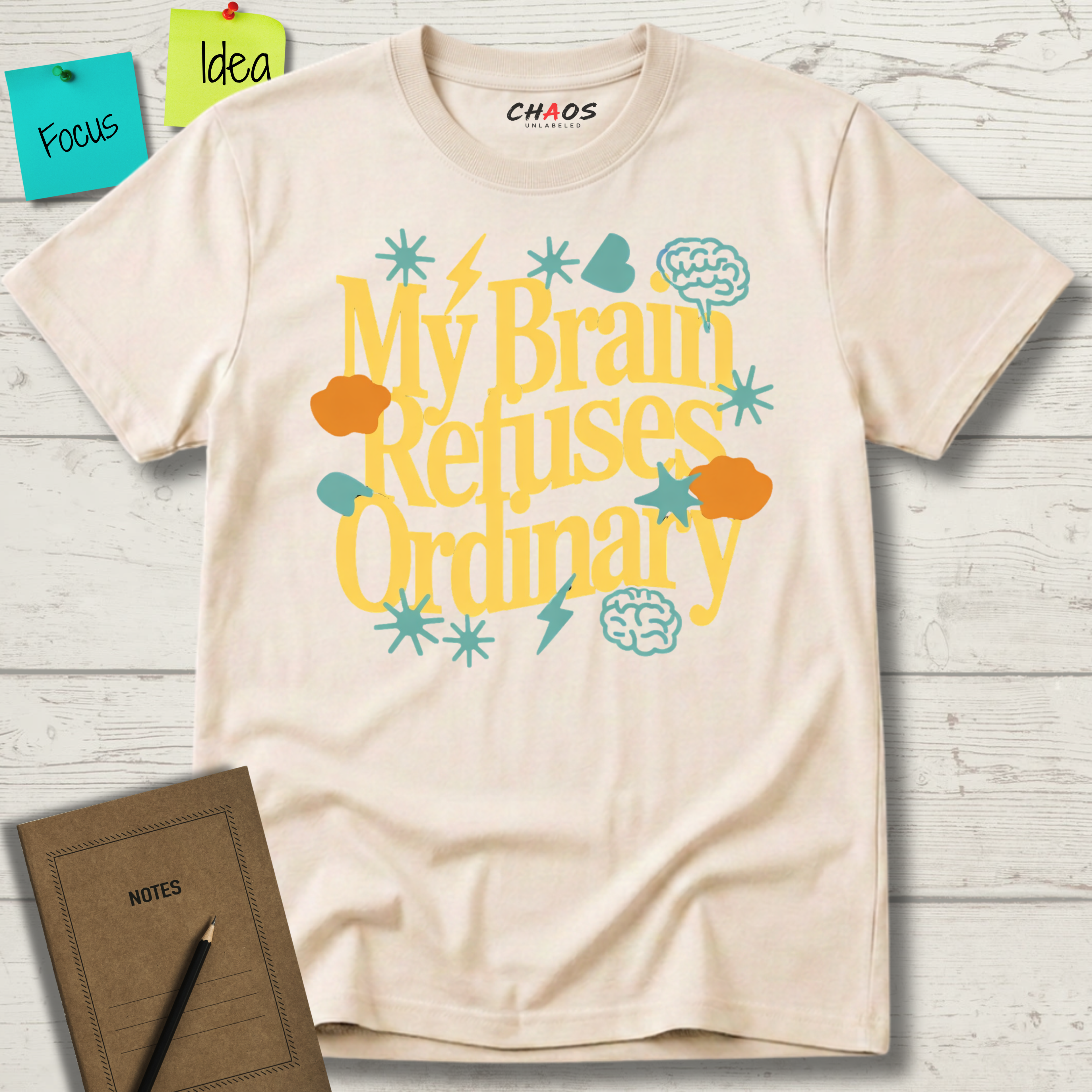My Brain Refuses Ordinary T-Shirt