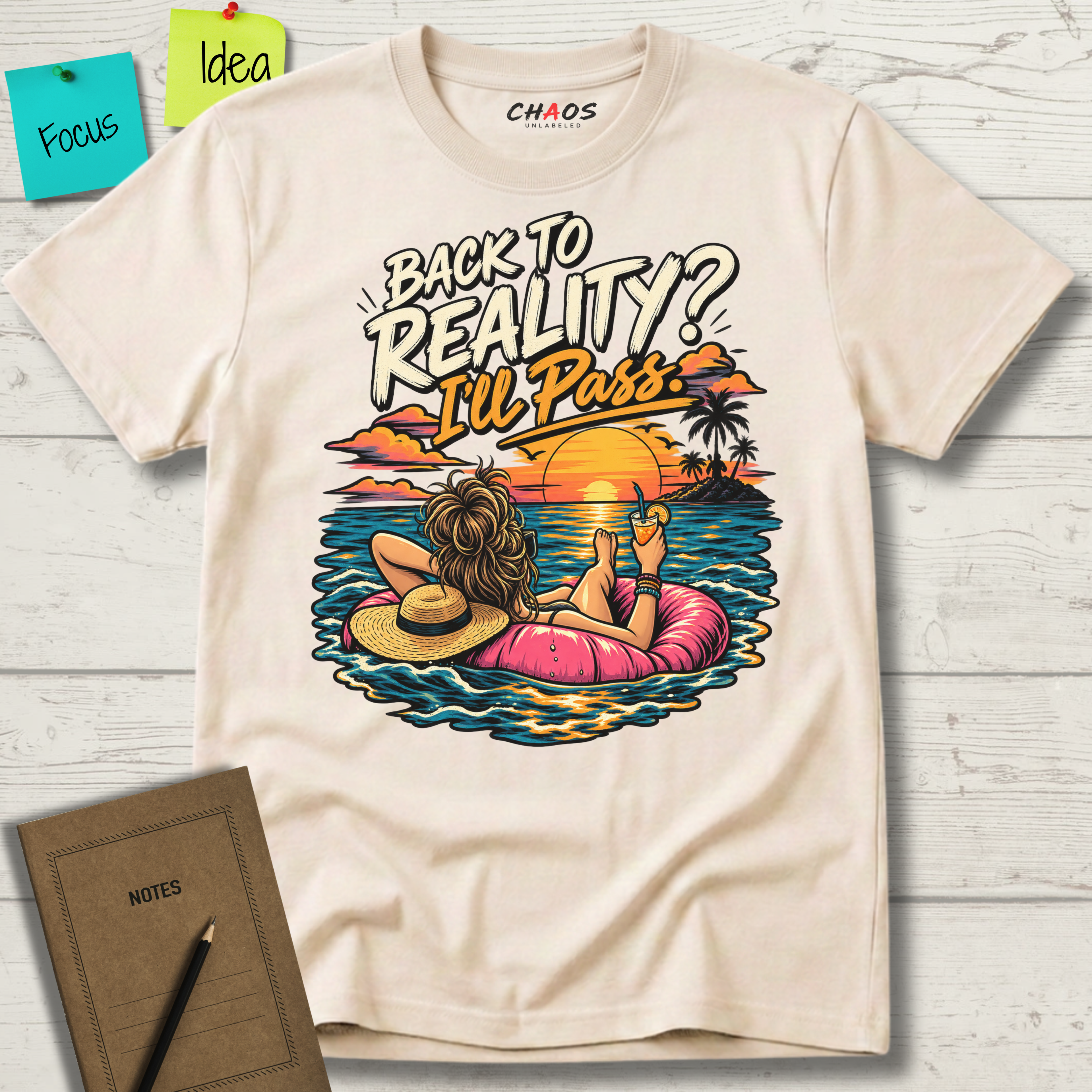 BACK TO REALITY? I'LL PASS T-SHIRT