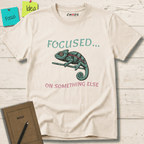 FOCUSED... ON SOMETHING ELSE T-SHIRT