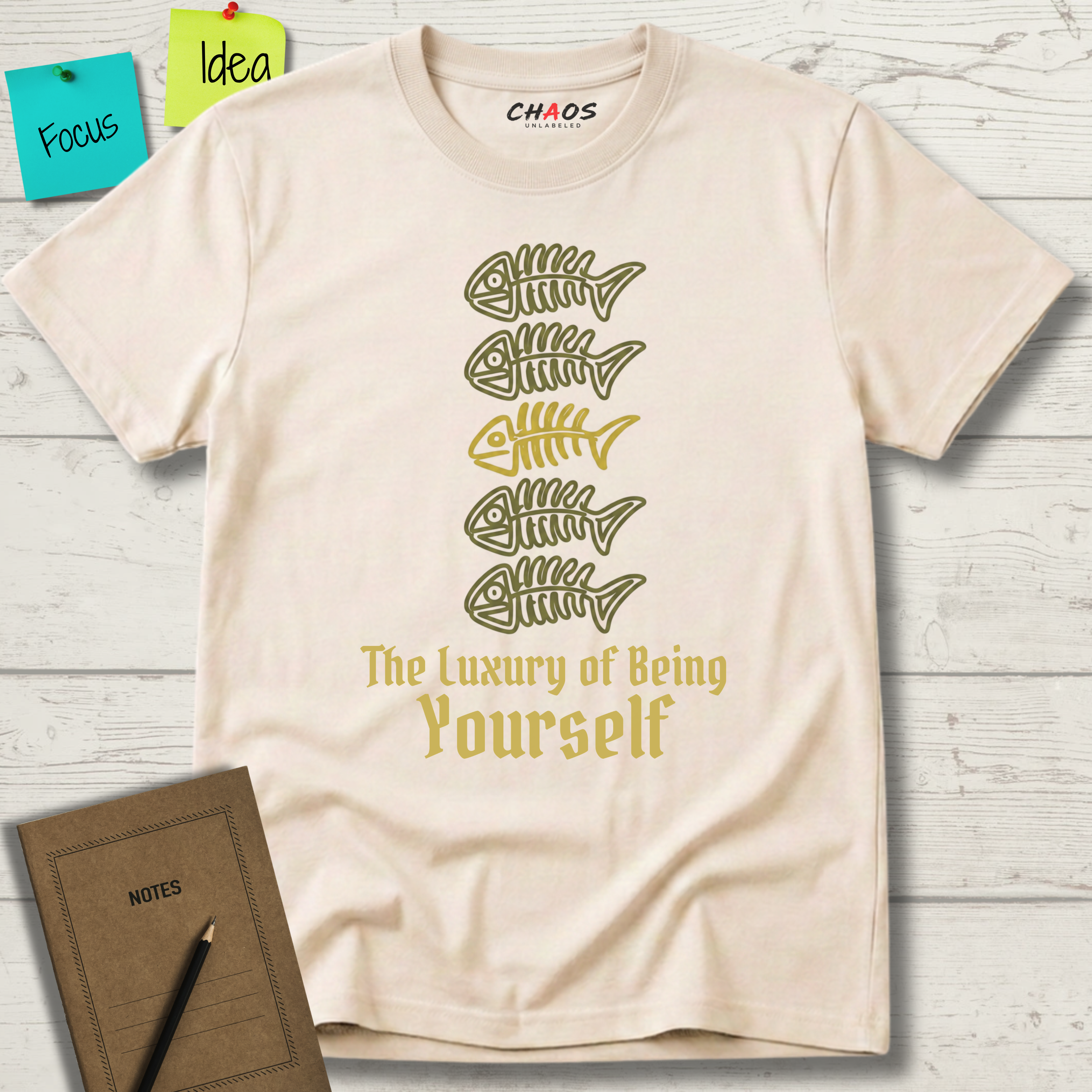 THE LUXURY OF BEING YOURSELF T-SHIRT
