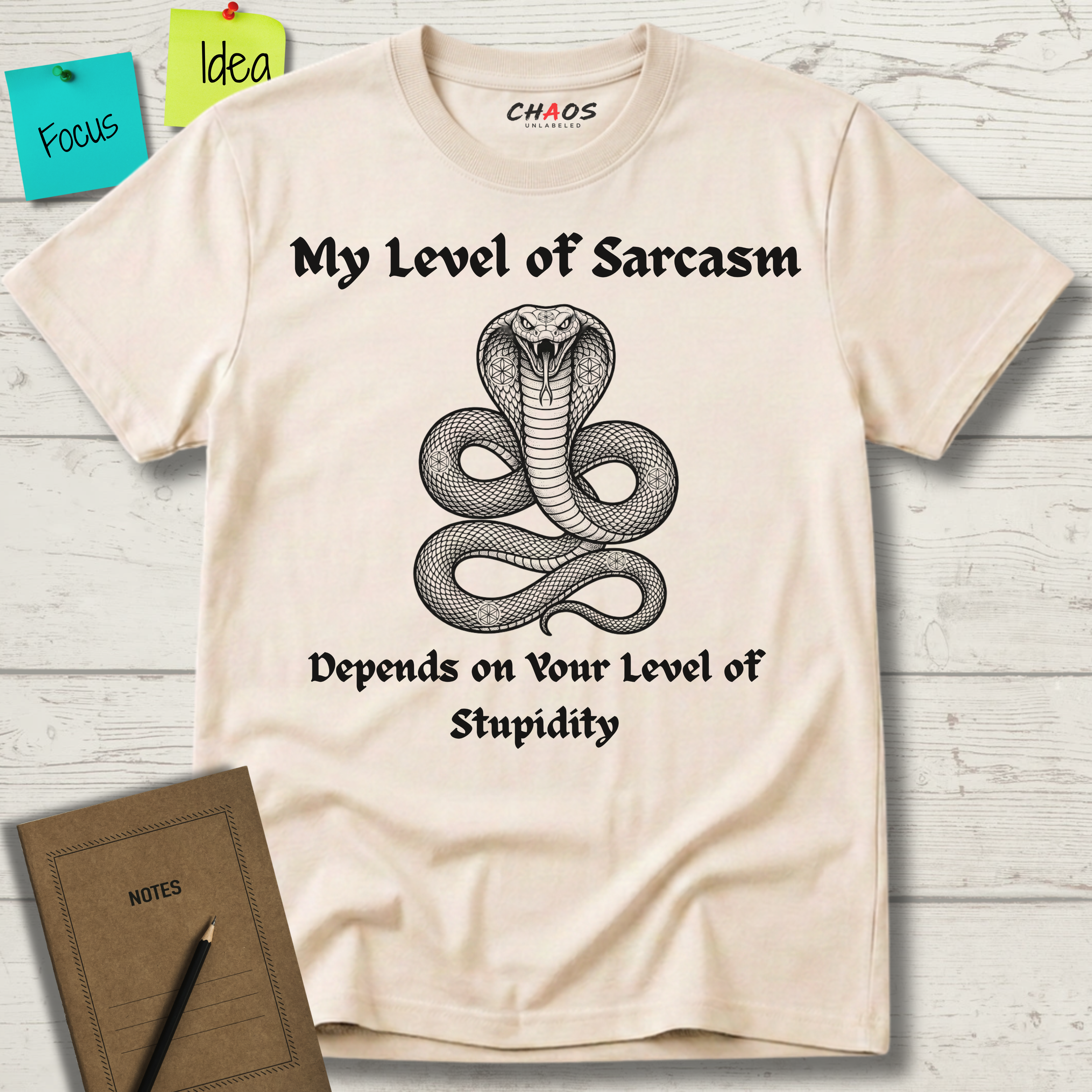 My Level Of Sarcasm Depends Of Your Level Of Stupidity T-Shirt