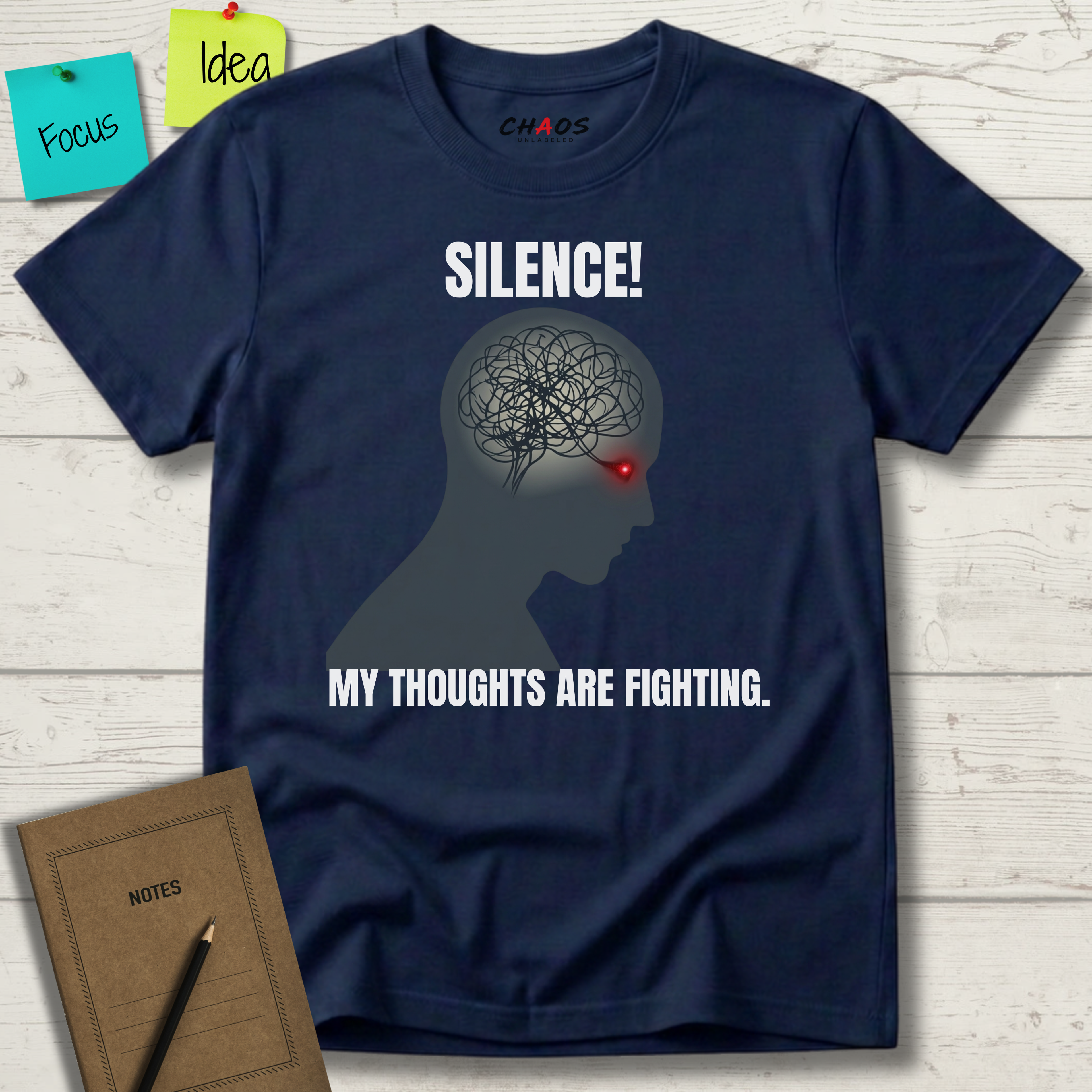 Silence! My Thoughts Are Fighting T-Shirt