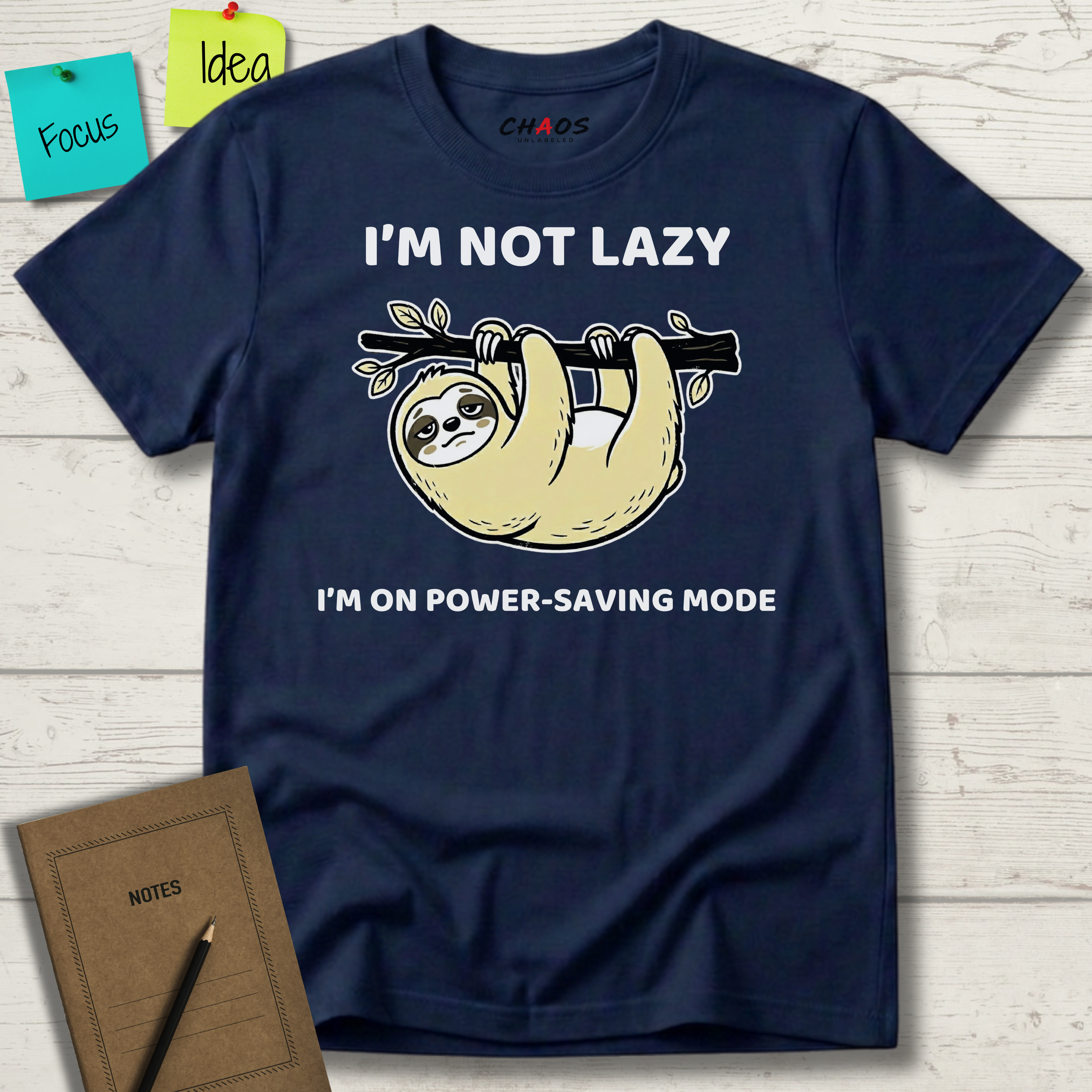 I’m Not Lazy. I'm On Power Saving Mode T-Shirt