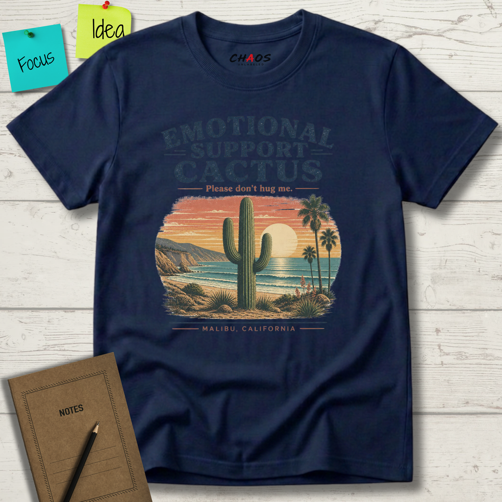 EMOTIONAL SUPPORT CACTUS PLEASE DON'T HUG ME MALIBU CALIFORNIA T-SHIRT