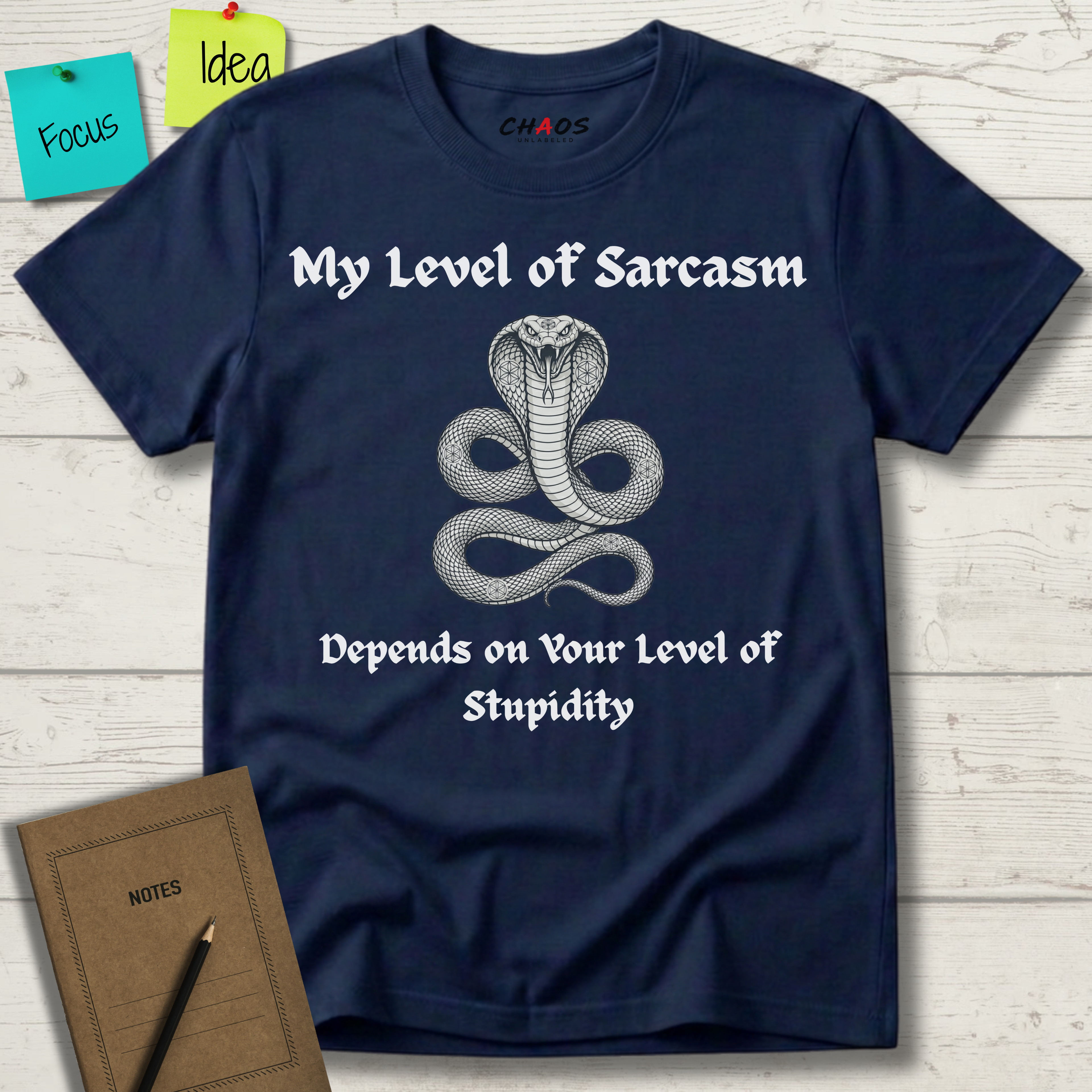 My Level Of Sarcasm Depends Of Your Level Of Stupidity T-Shirt
