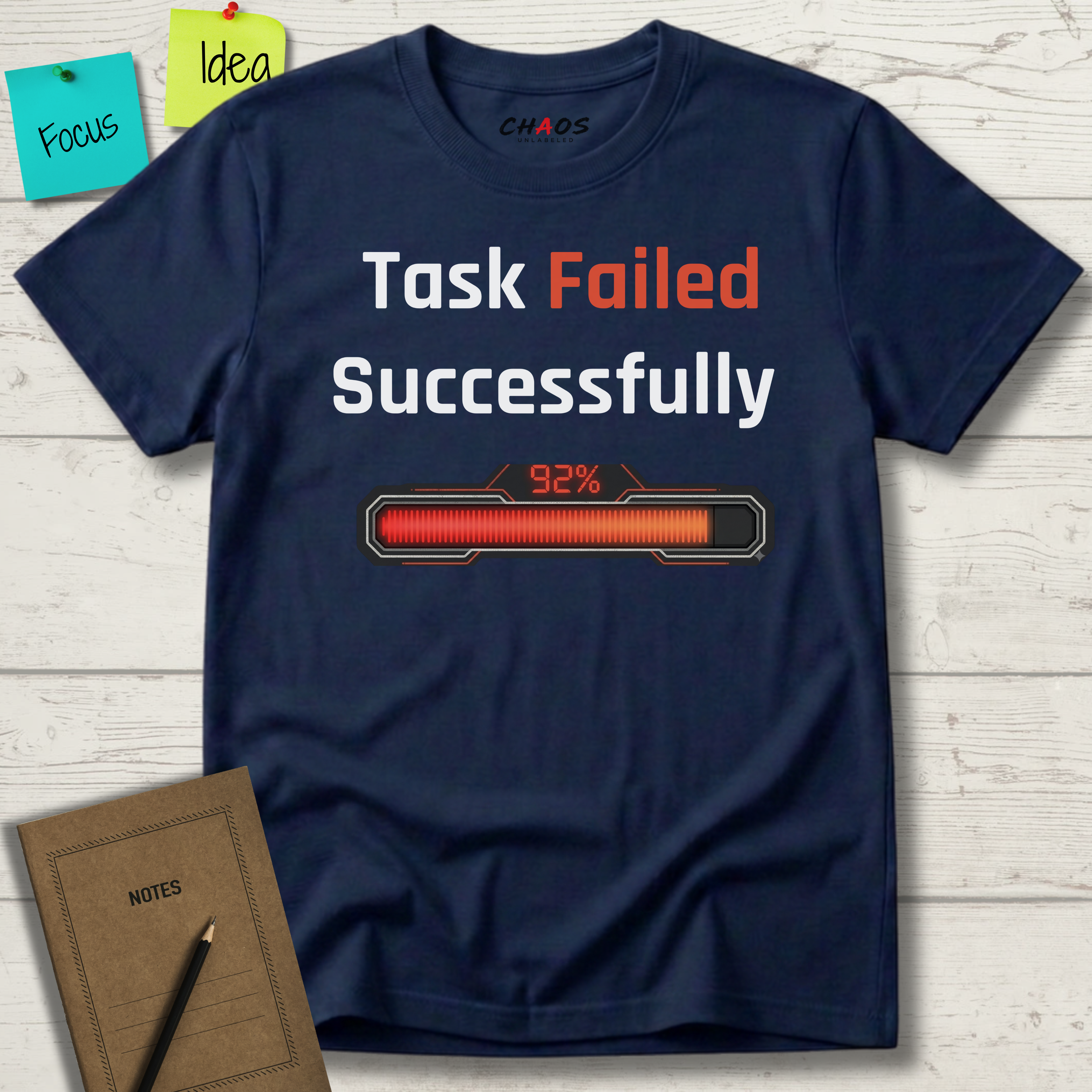 Task Failed Succesfully T-Shirt