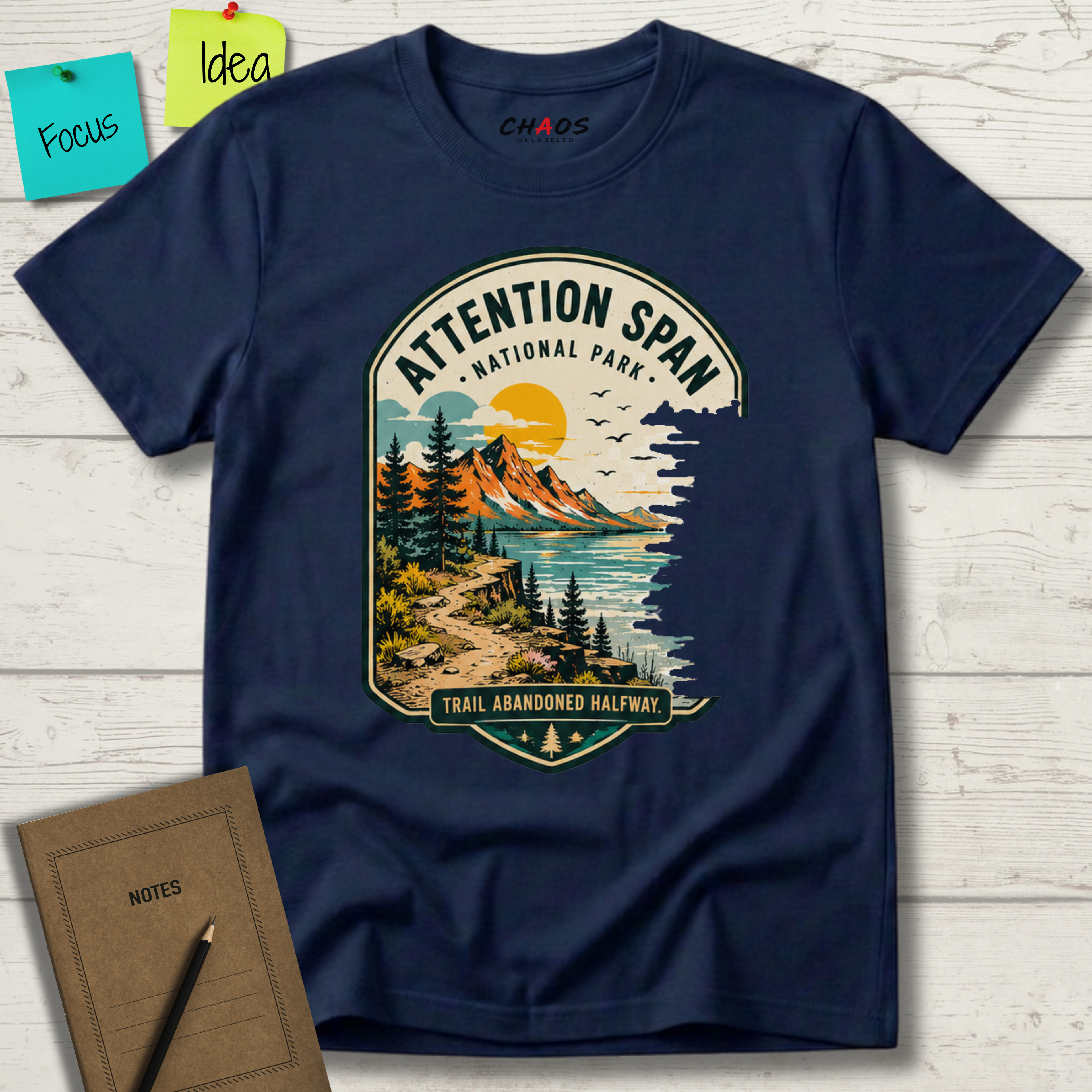 ATTENTION SPAN TRAIL ABANDONED HALFWAY T-SHIRT