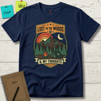 Lost In The Woods And My Thoughts T-Shirt
