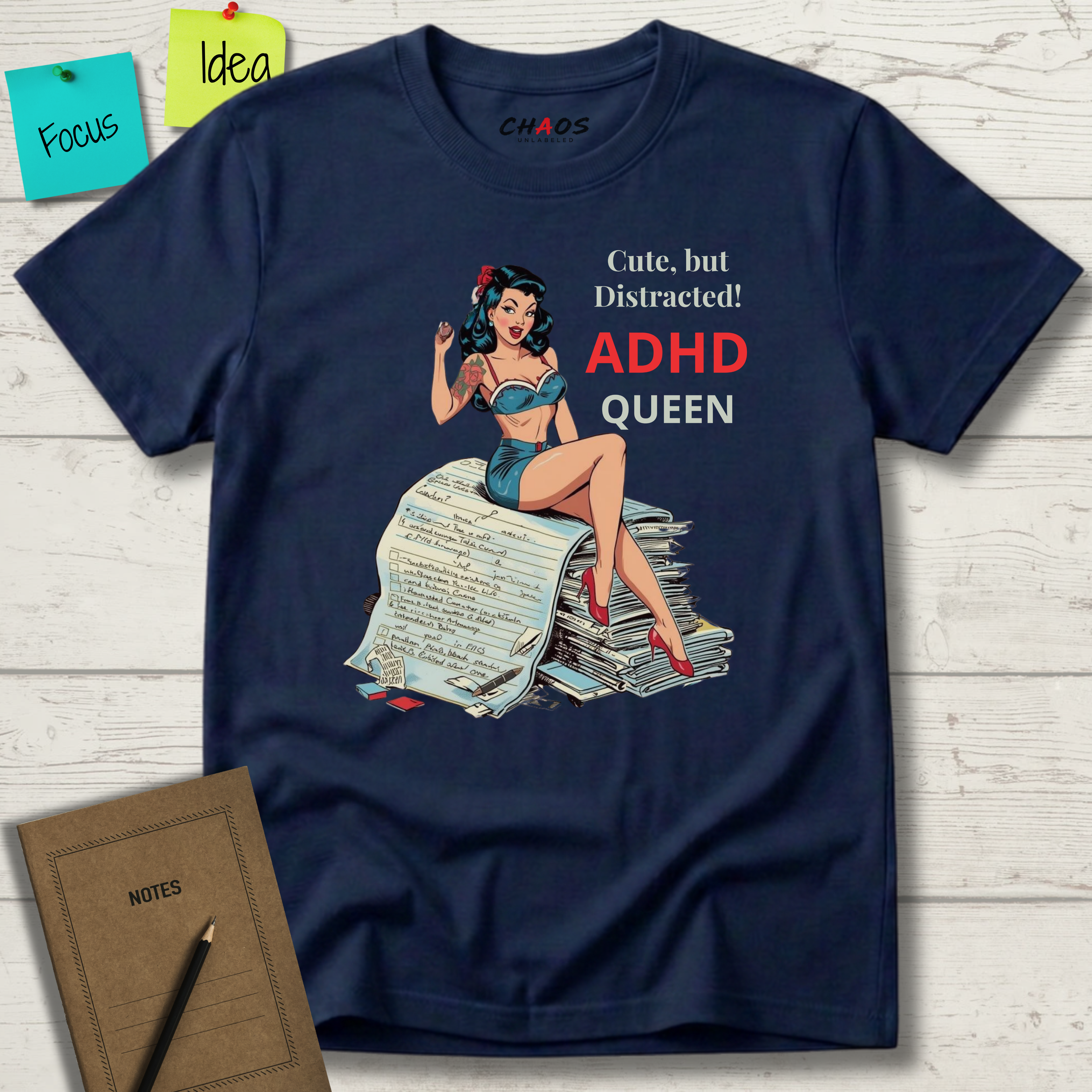 Cute, But Distracted! ADHD Queen T-Shirt