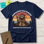 DOPAMINE SCAVENGER. QUESTING FOR MOTIVATION T-SHIRT