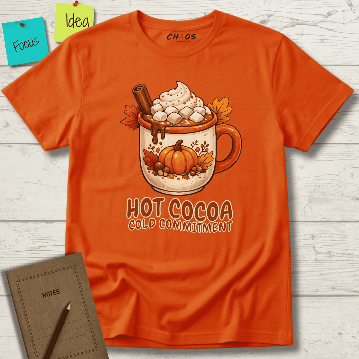 HOT COCOA COLD COMMITMENT T-SHIRT