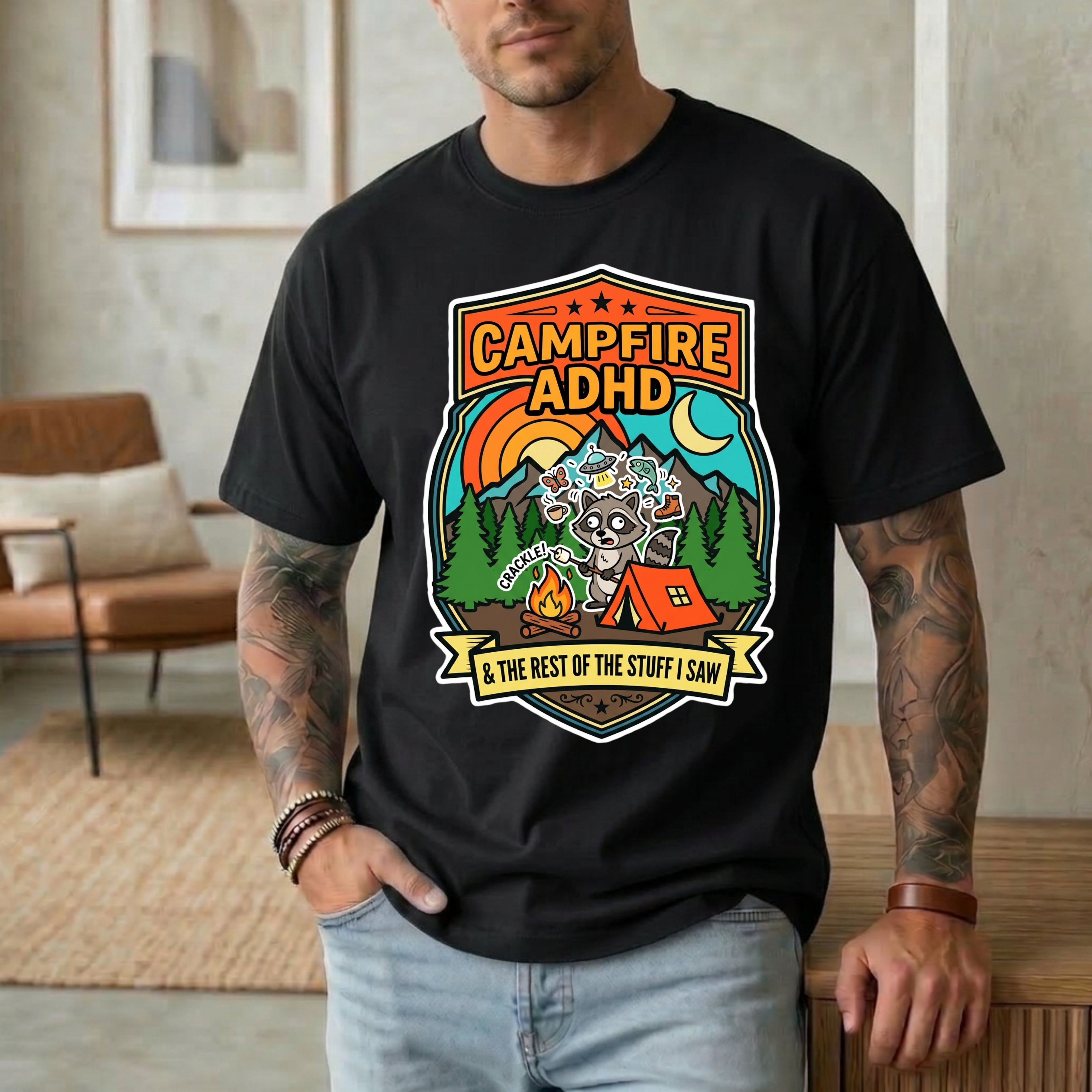 Campfire ADHD and the rest of the staff I saw T-Shirt