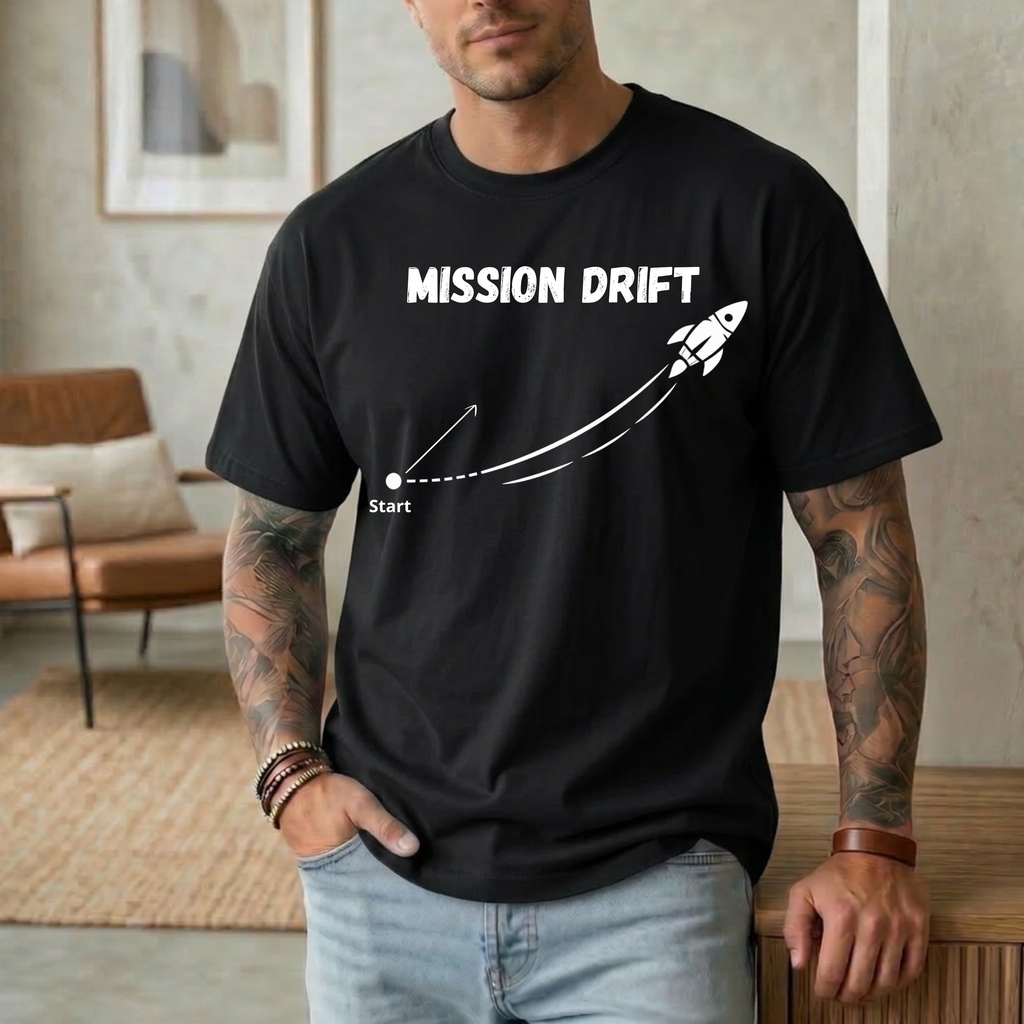 Mission Drift T-Shirt