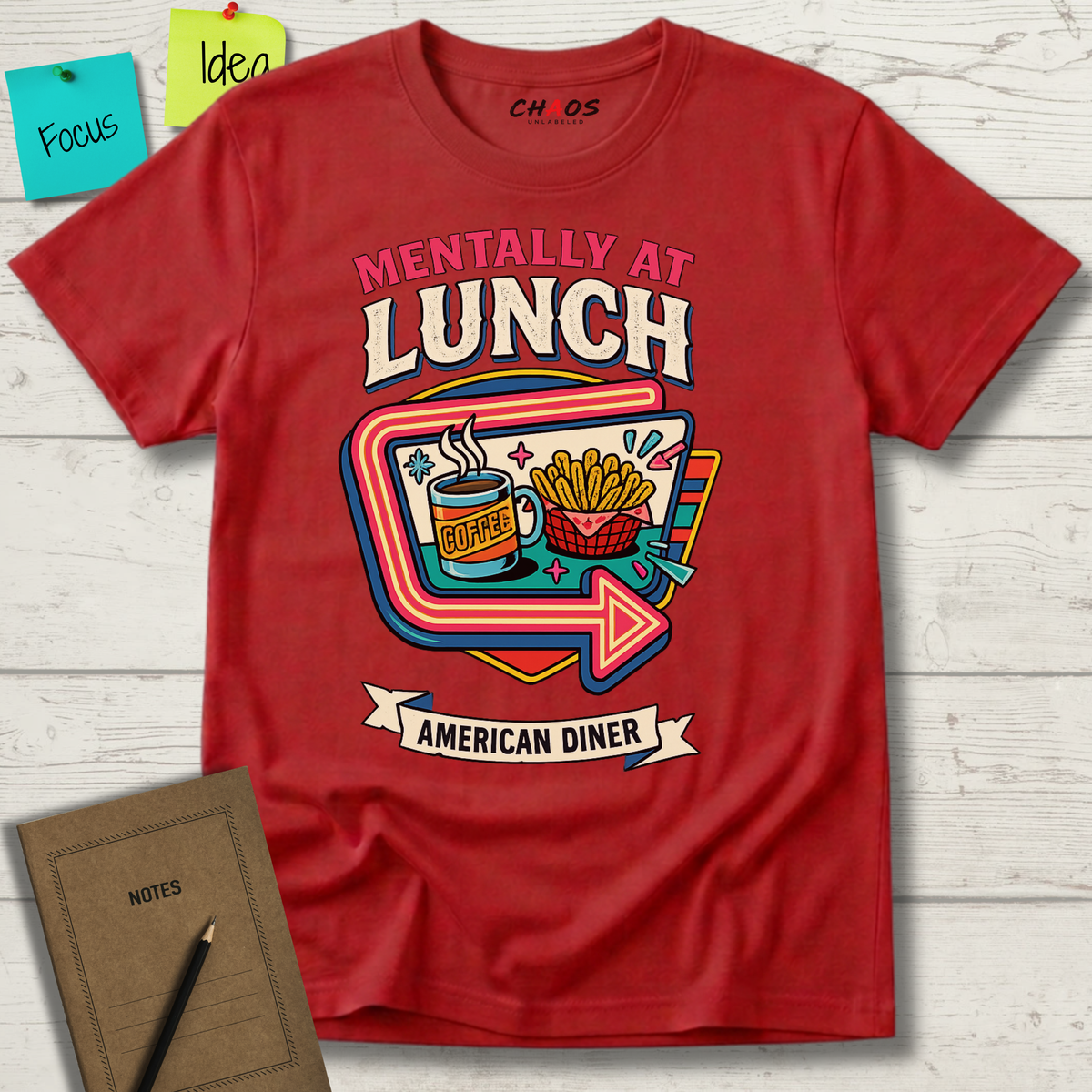 Mentally At Lunch. American Diner T-Shirt