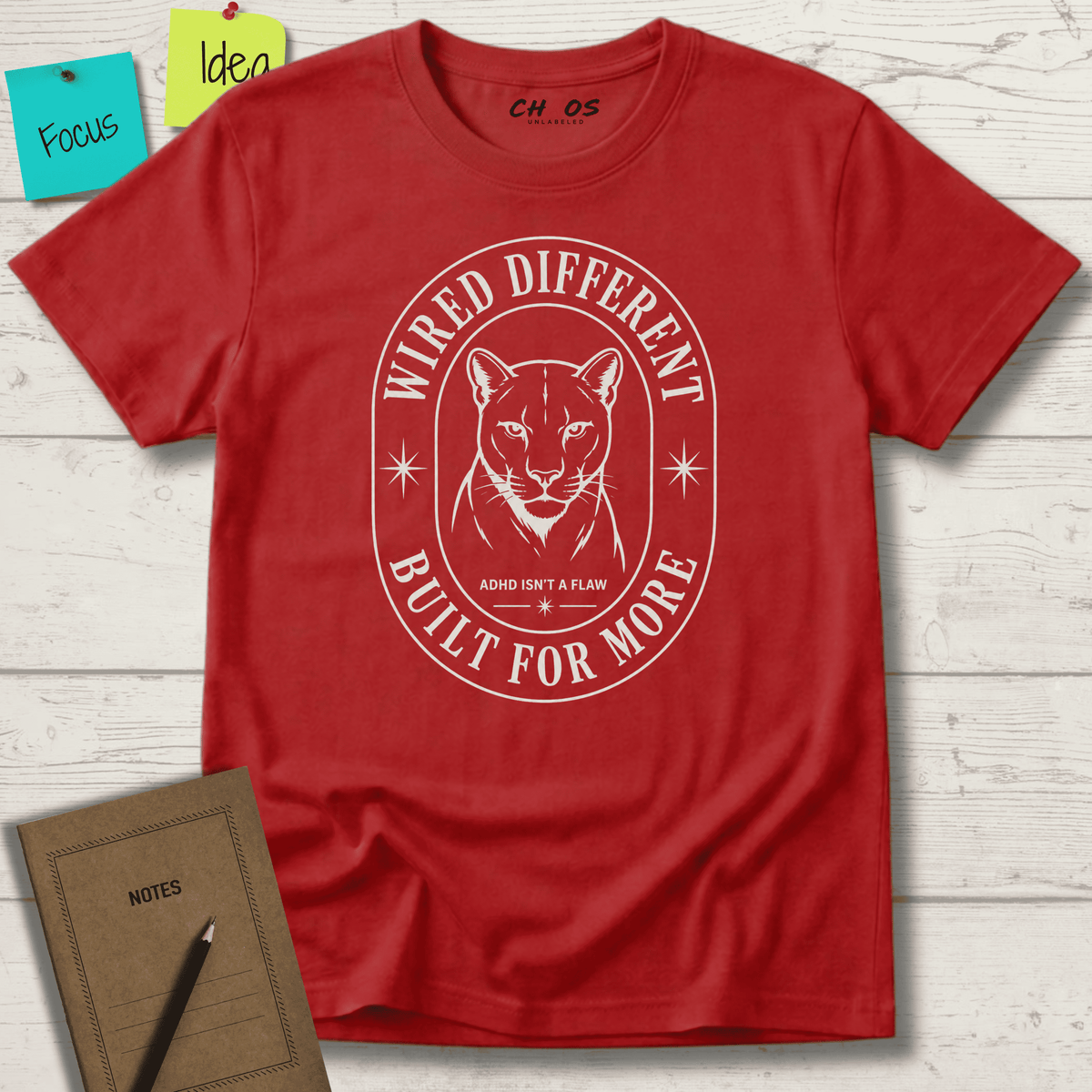 WIRED DIFFERENT BUILT FOR MORE ADHD ISN'T A FLAW T-SHIRT