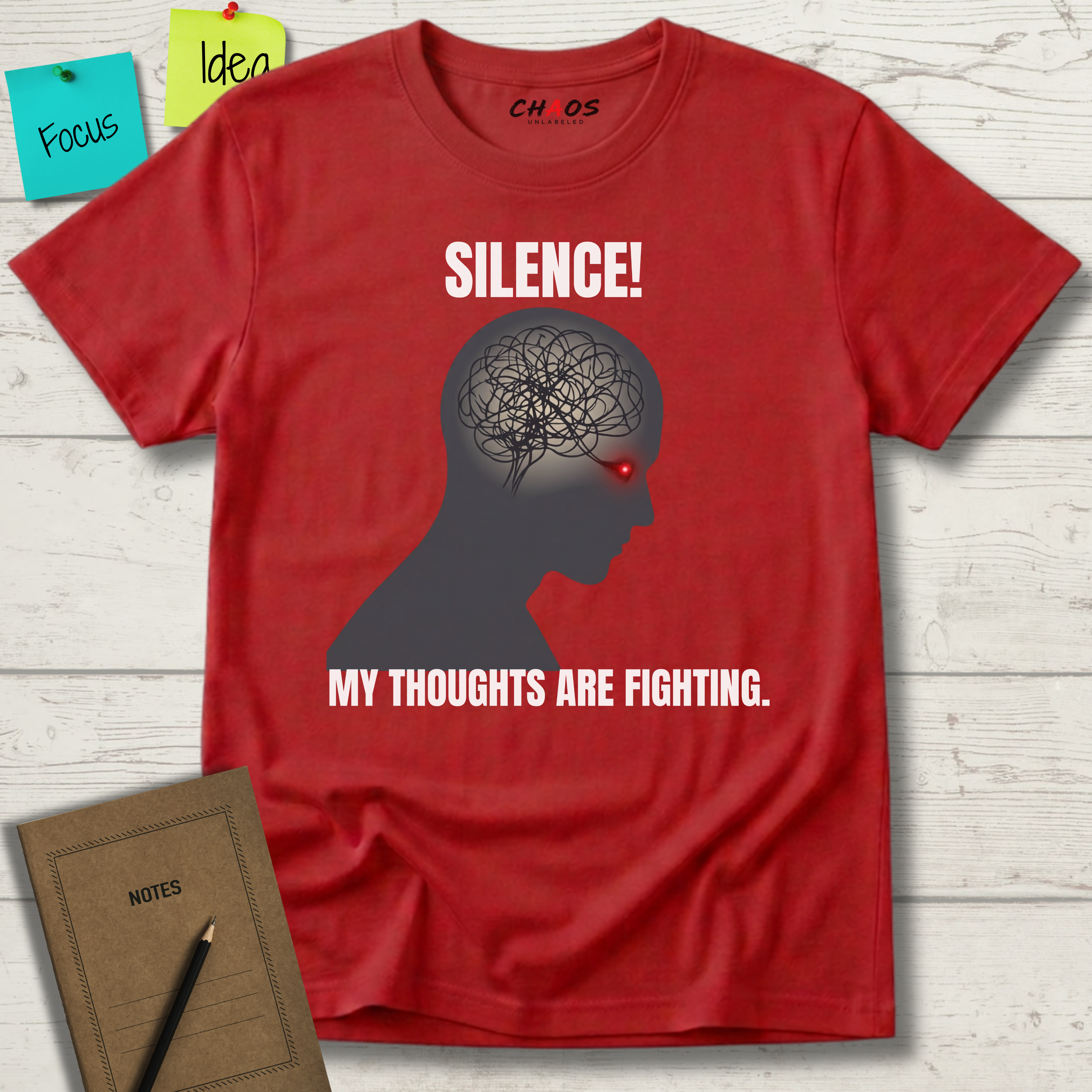 Silence! My Thoughts Are Fighting T-Shirt