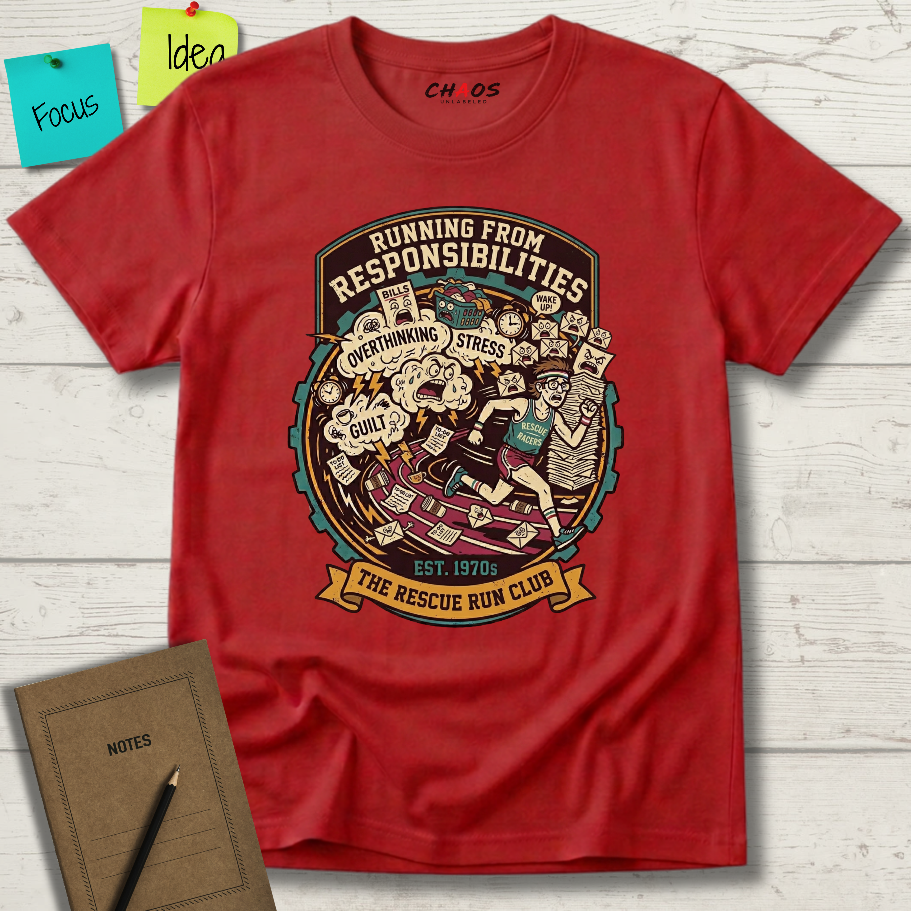 Running From Responsibilities. The Rescue Run Club T-Shirt