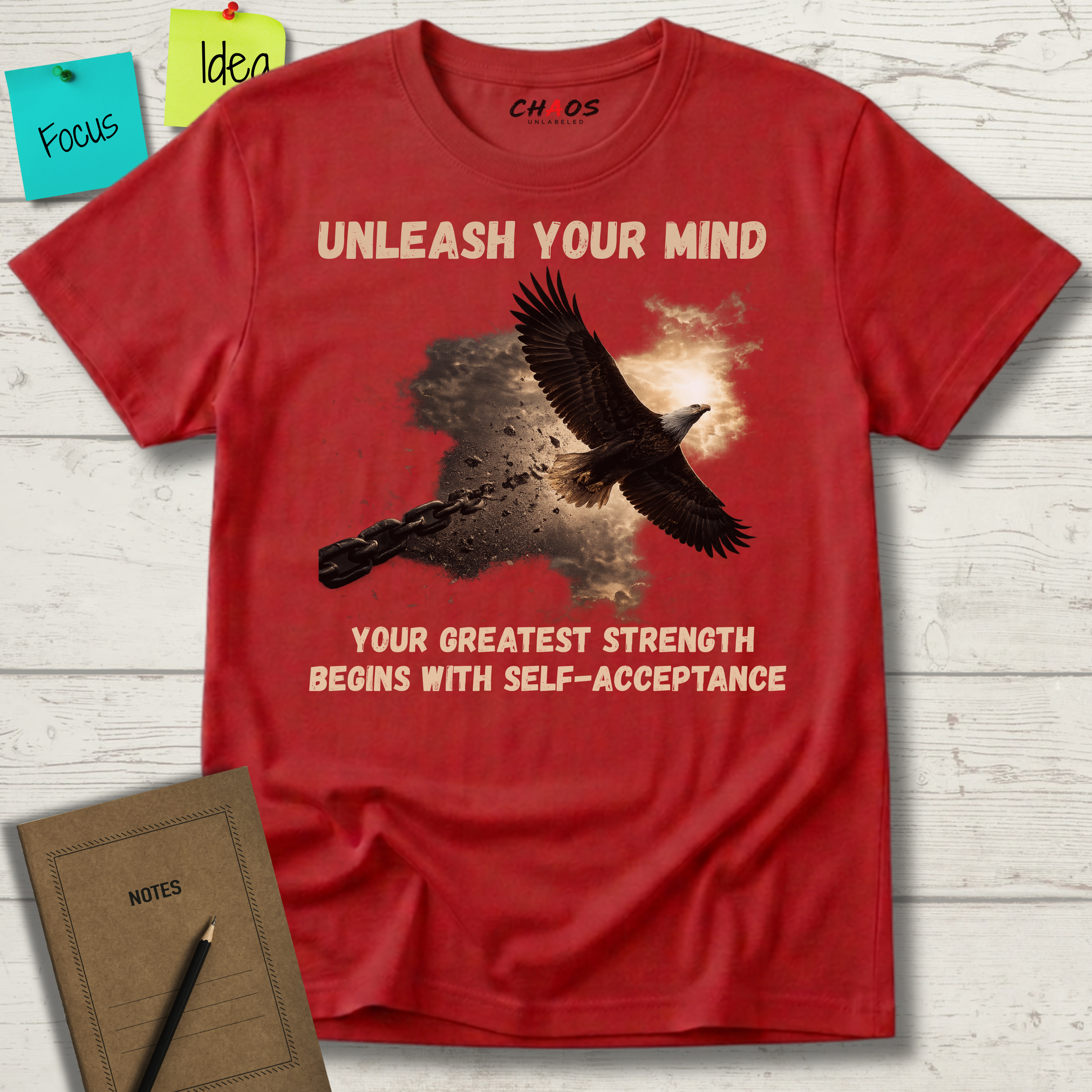UNLEASH YOUR MIND. Your Greatest Strength Begins With Self-Acceptance T-Shirt