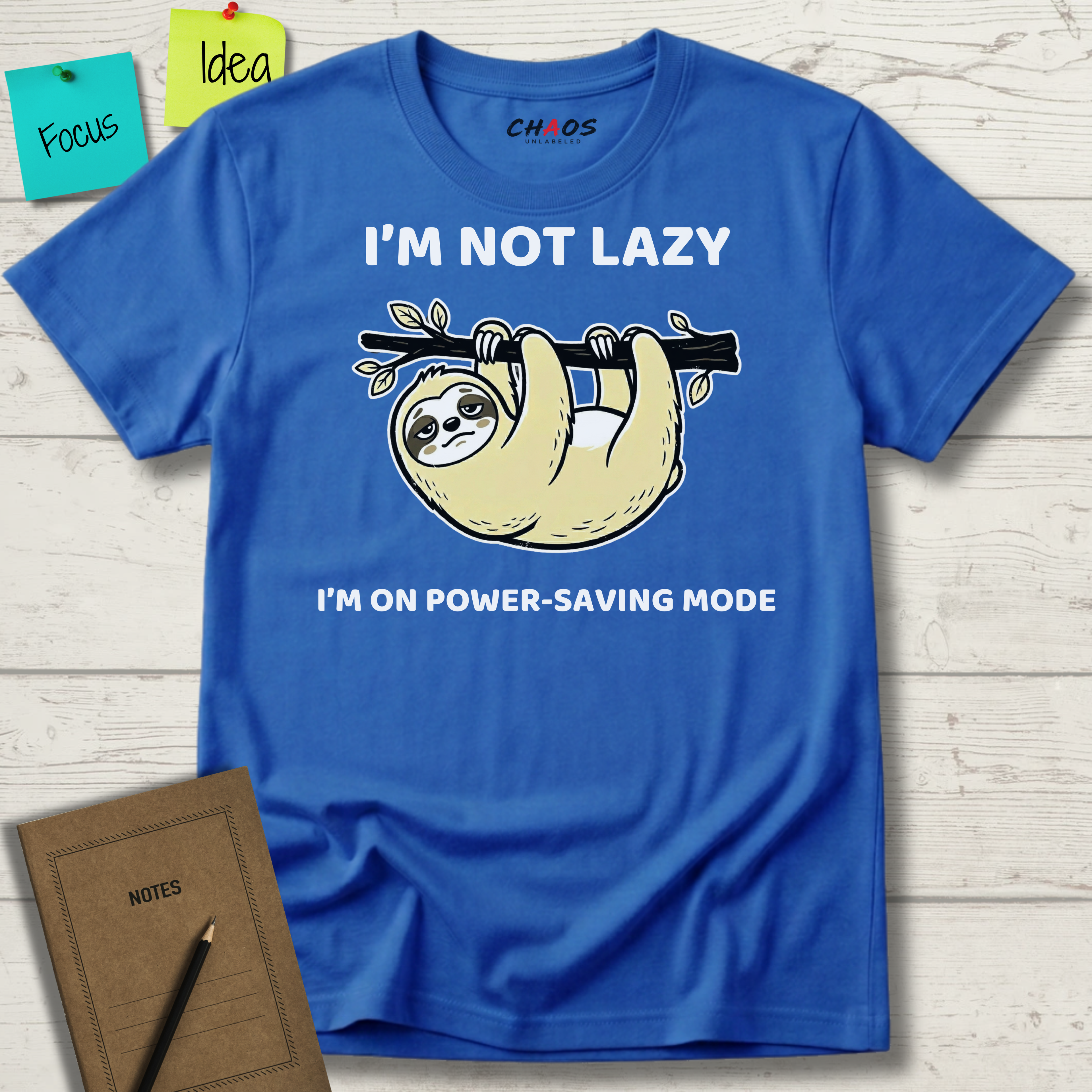 I’m Not Lazy. I'm On Power Saving Mode T-Shirt