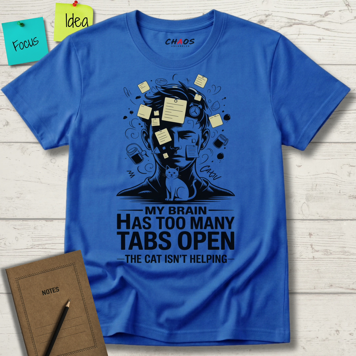 My Brain Has Too Many Tabs Open T-Shirt