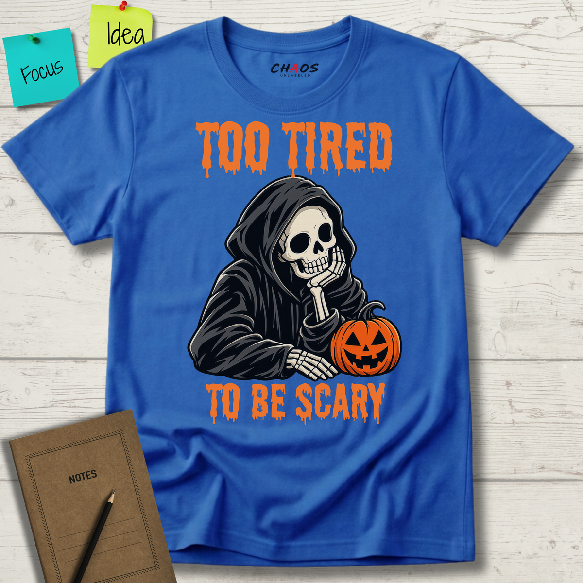 TOO TIRED TO BE SCARY T-SHIRT