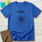EIGHT LEGS ZERO PATIENCE T-SHIRT