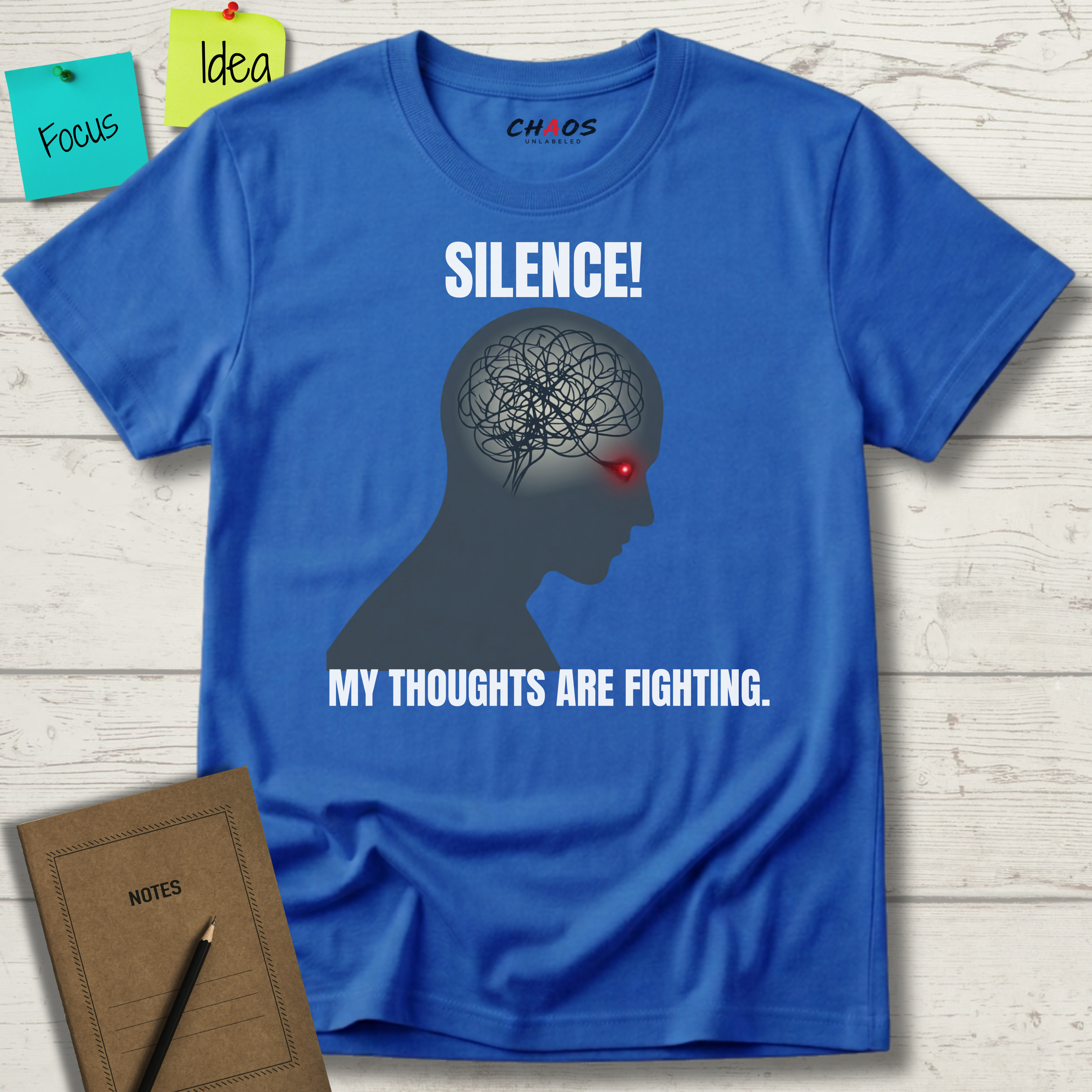 Silence! My Thoughts Are Fighting T-Shirt
