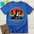 VACATION MODE WAS EASIER NO SCHEDULES. NO EXPECTATIONS. JUST VIBES. T-SHIRT