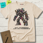 MY HOBBIES HAVE HOBBIES T-SHIRT