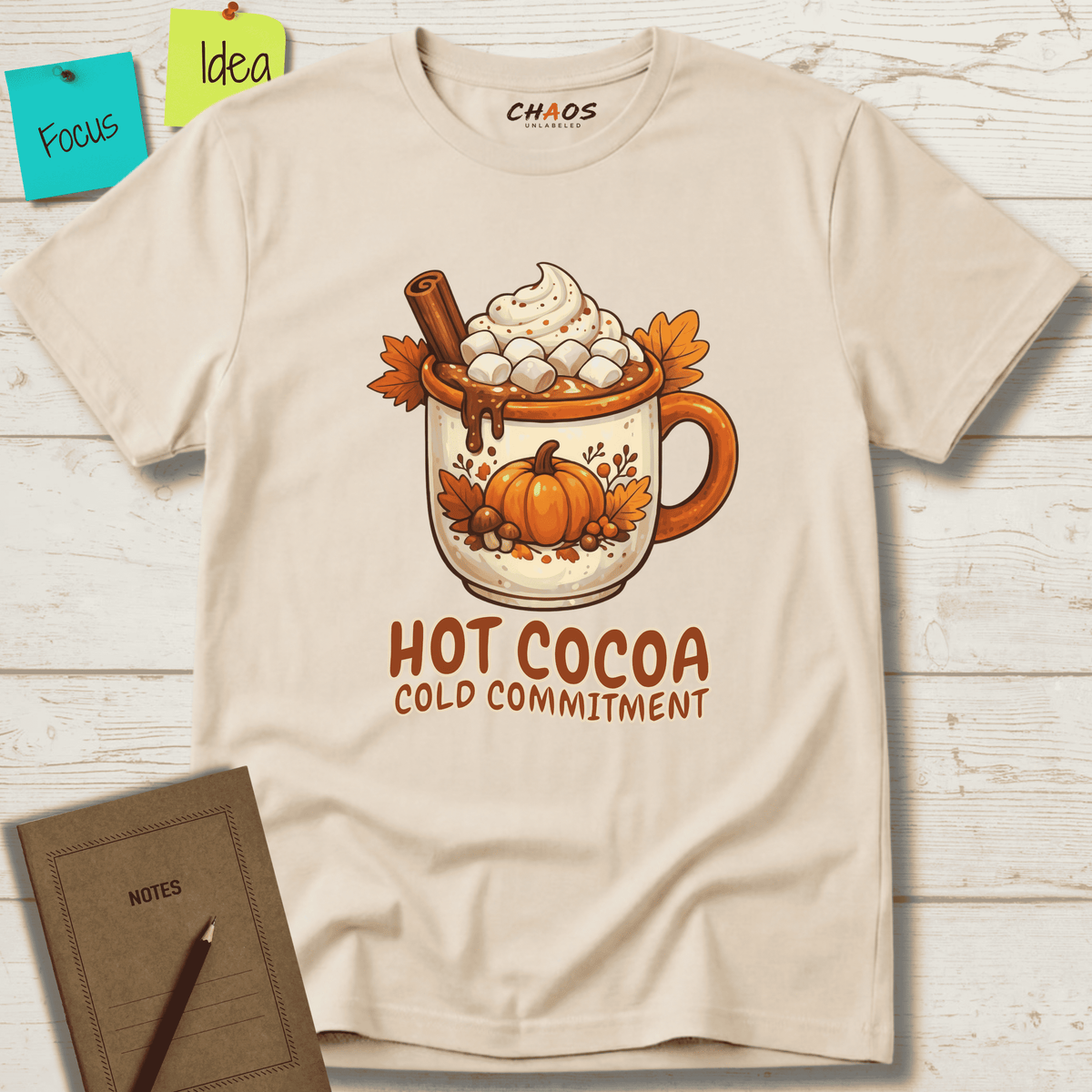 HOT COCOA COLD COMMITMENT T-SHIRT