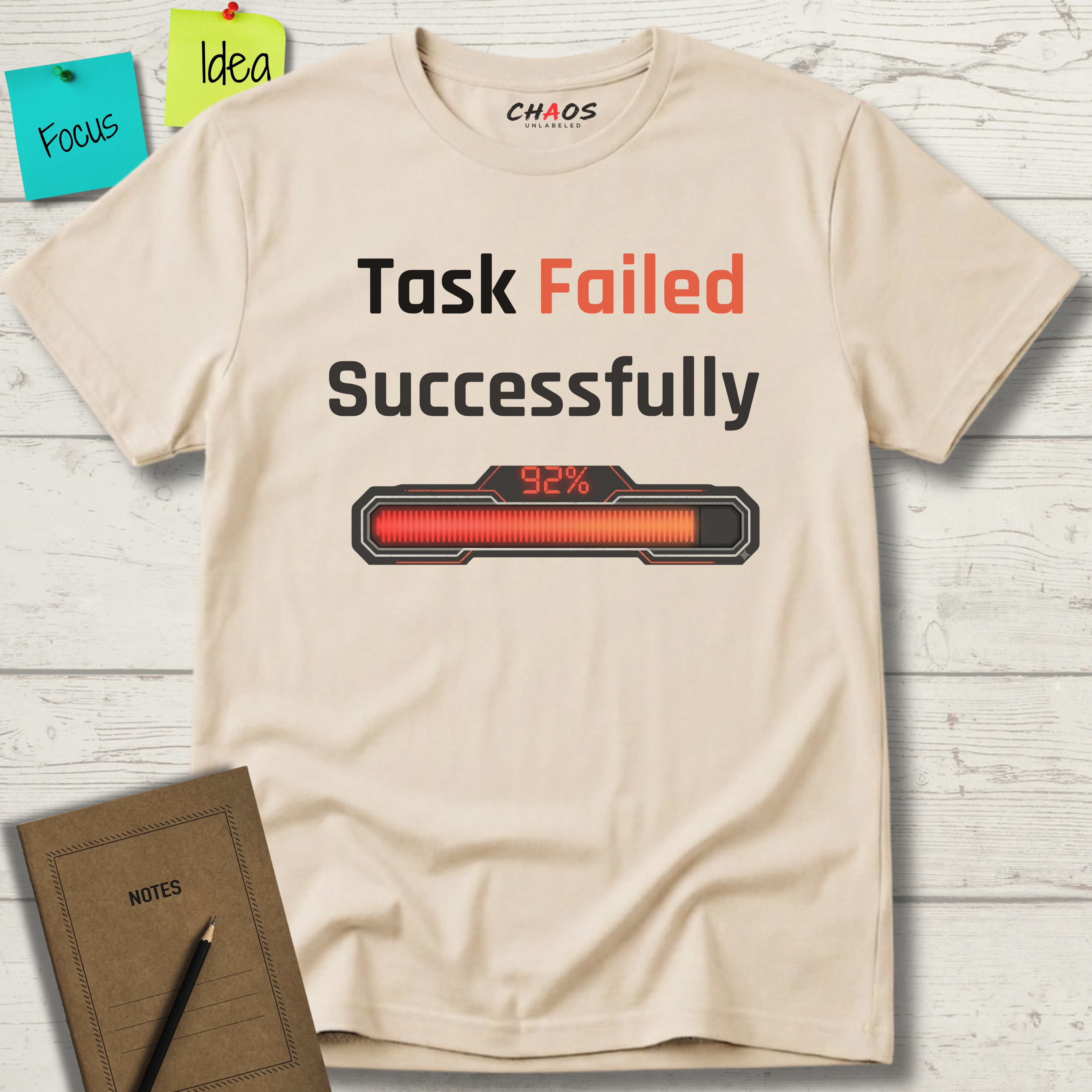 Task Failed Succesfully T-Shirt