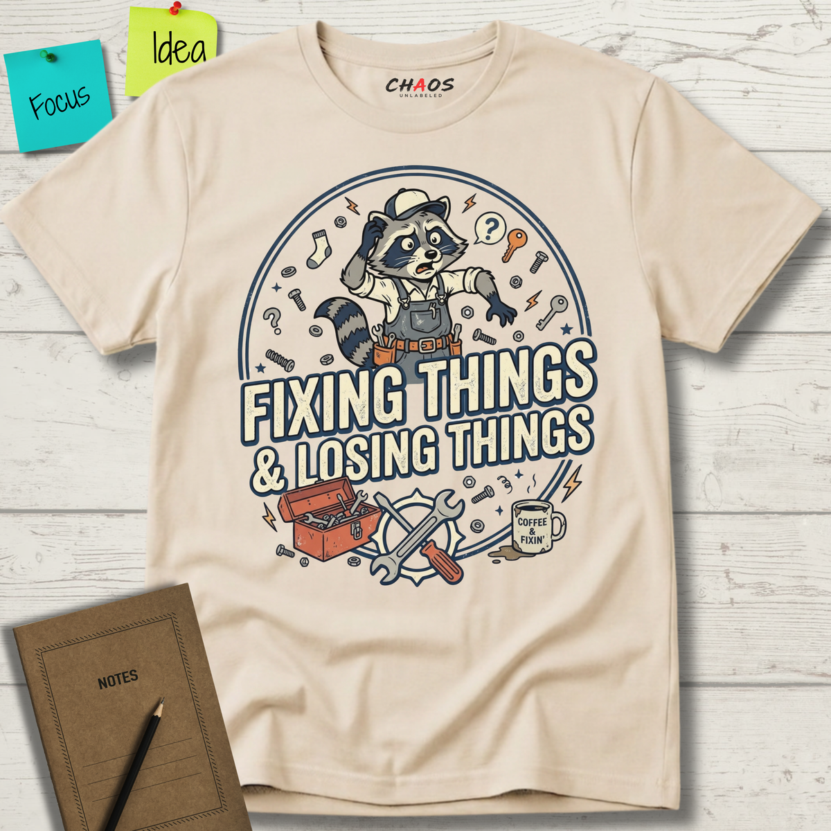 Fixing Things And Losing Things T-Shirt