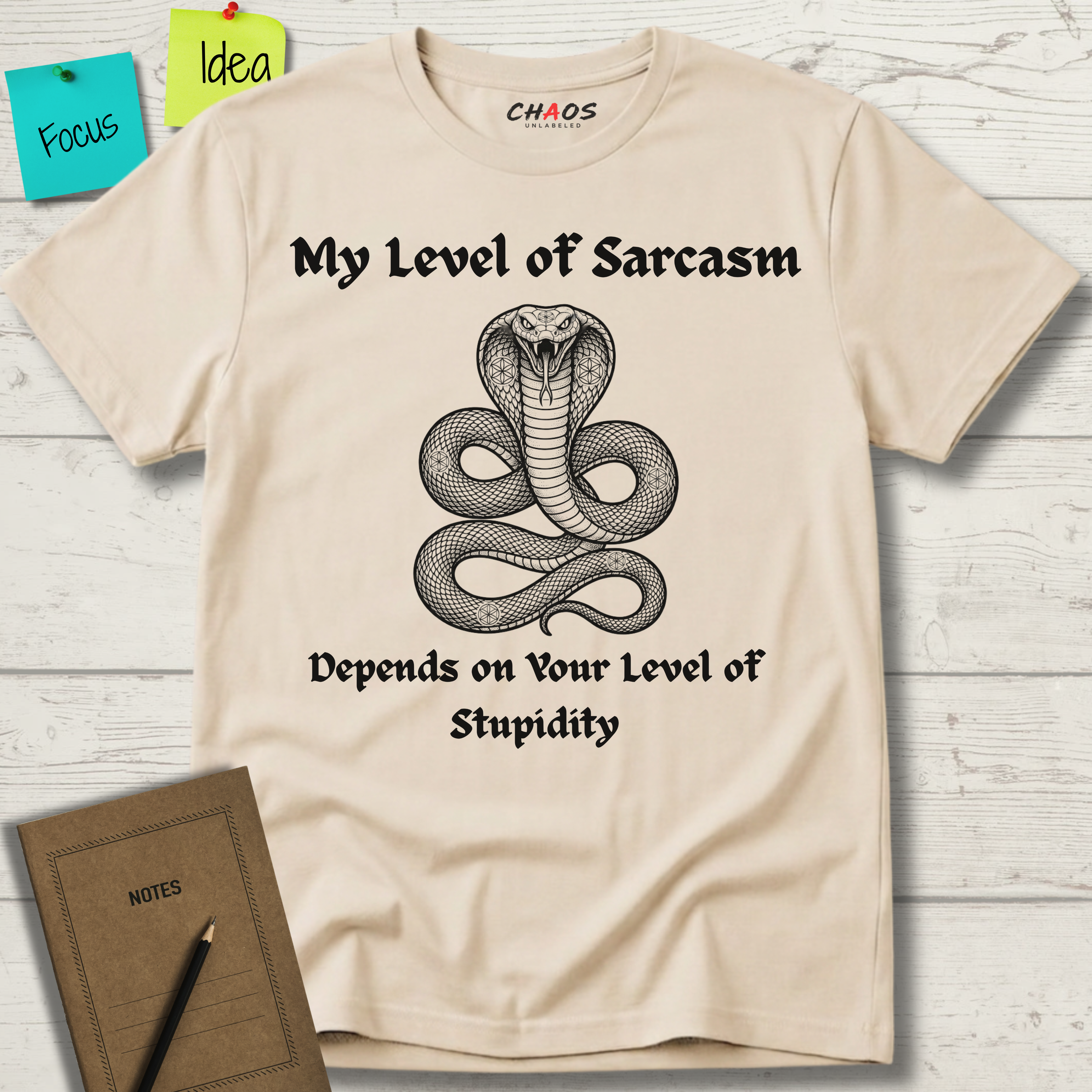 My Level Of Sarcasm Depends Of Your Level Of Stupidity T-Shirt