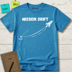 Mission Drift T-Shirt